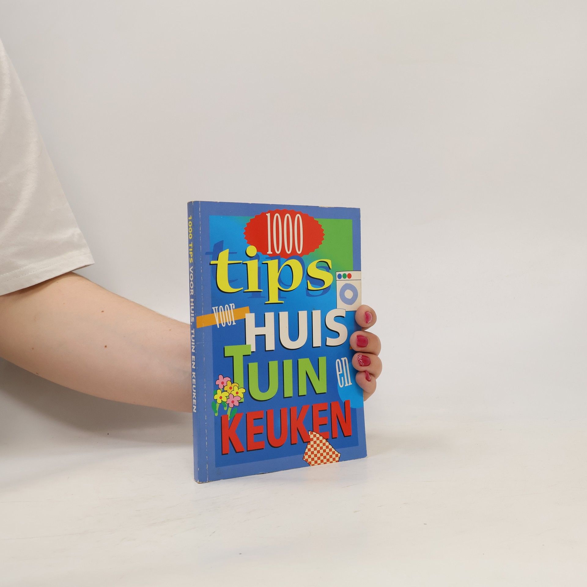 Ginette Chevalier 1000 Tips voor Huis, Tuin en Keuken