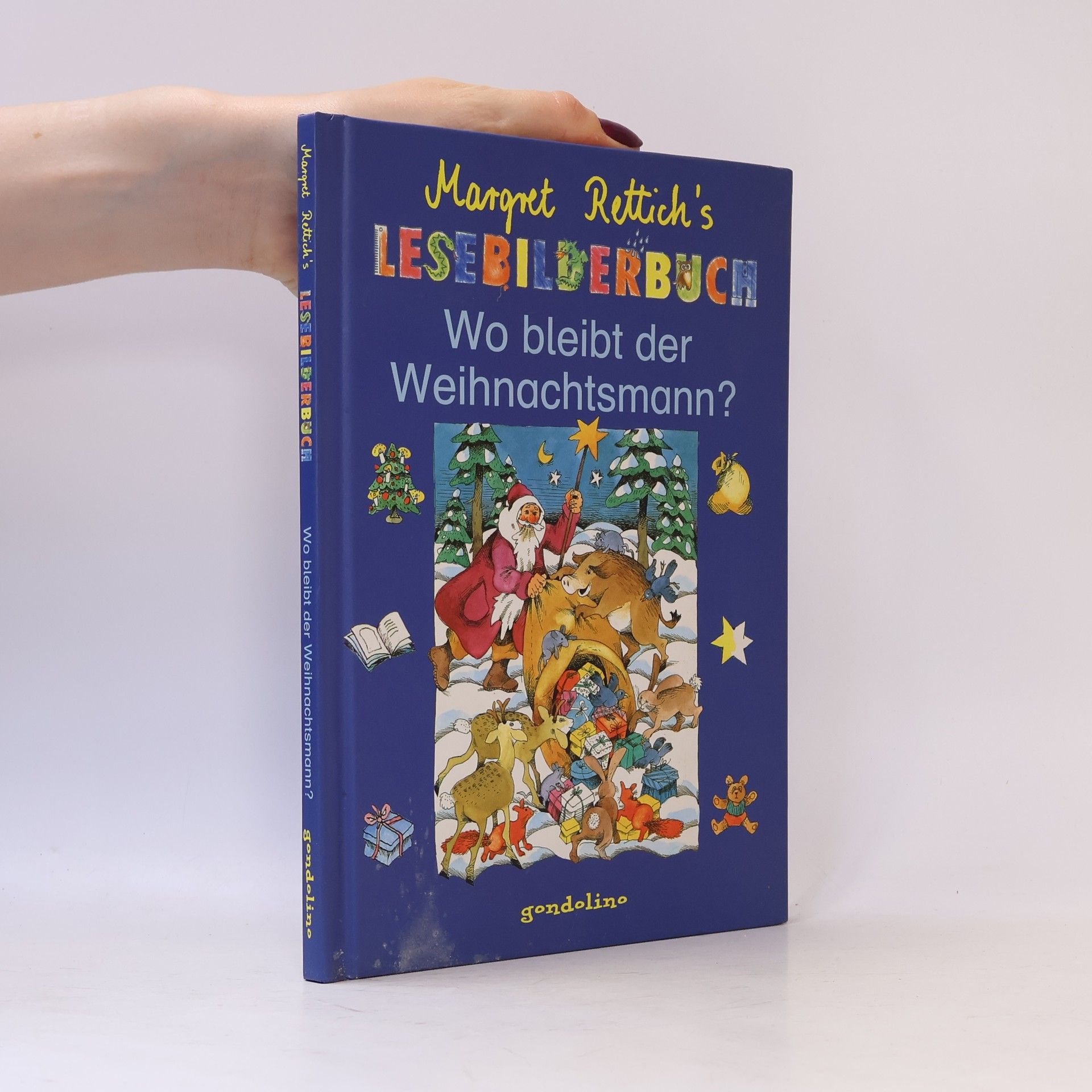 Margret Rettich Wo bleibt der Weihnachtsmann?
