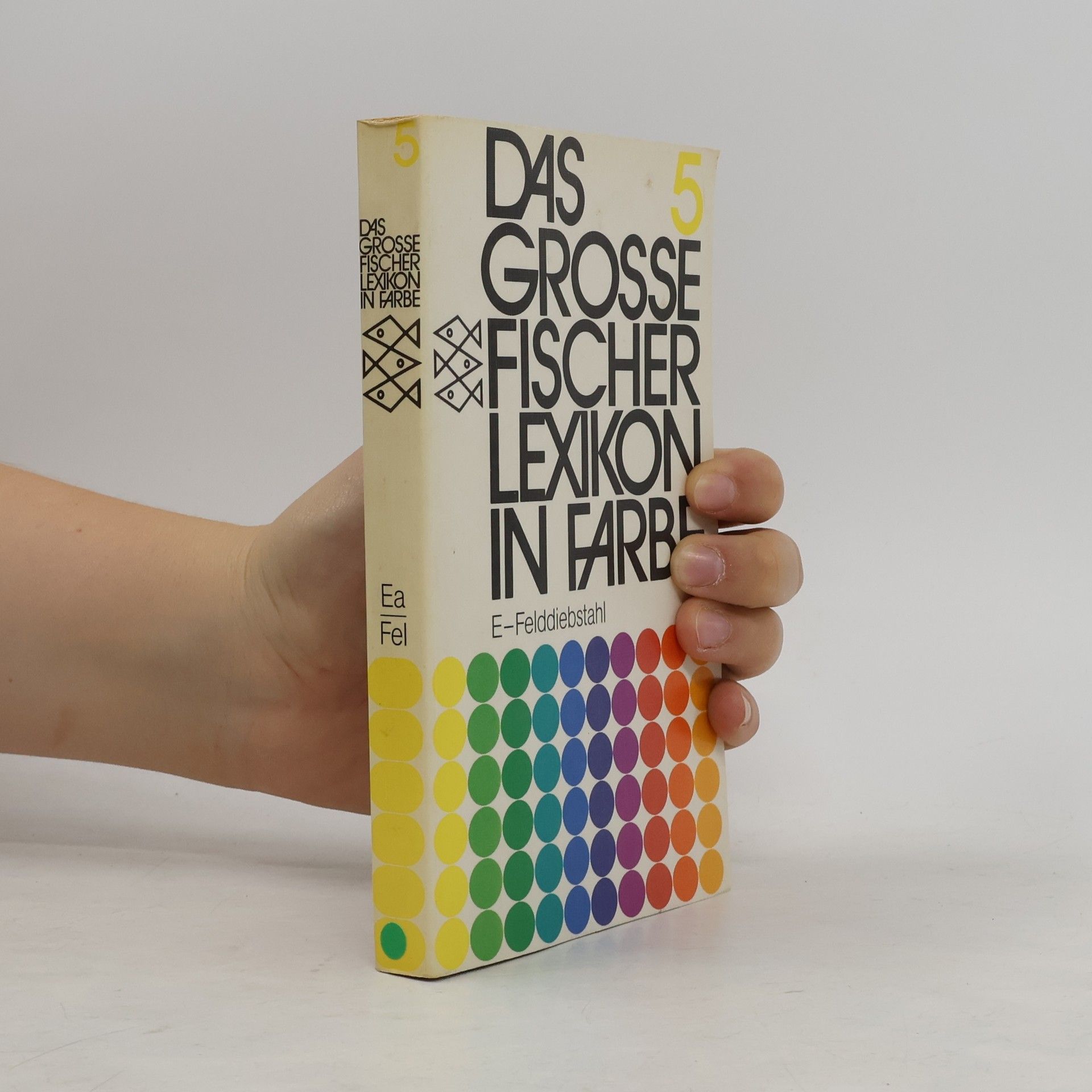 Autorenkollektiv Das grosse Fischer-Lexikon in Farbe 5