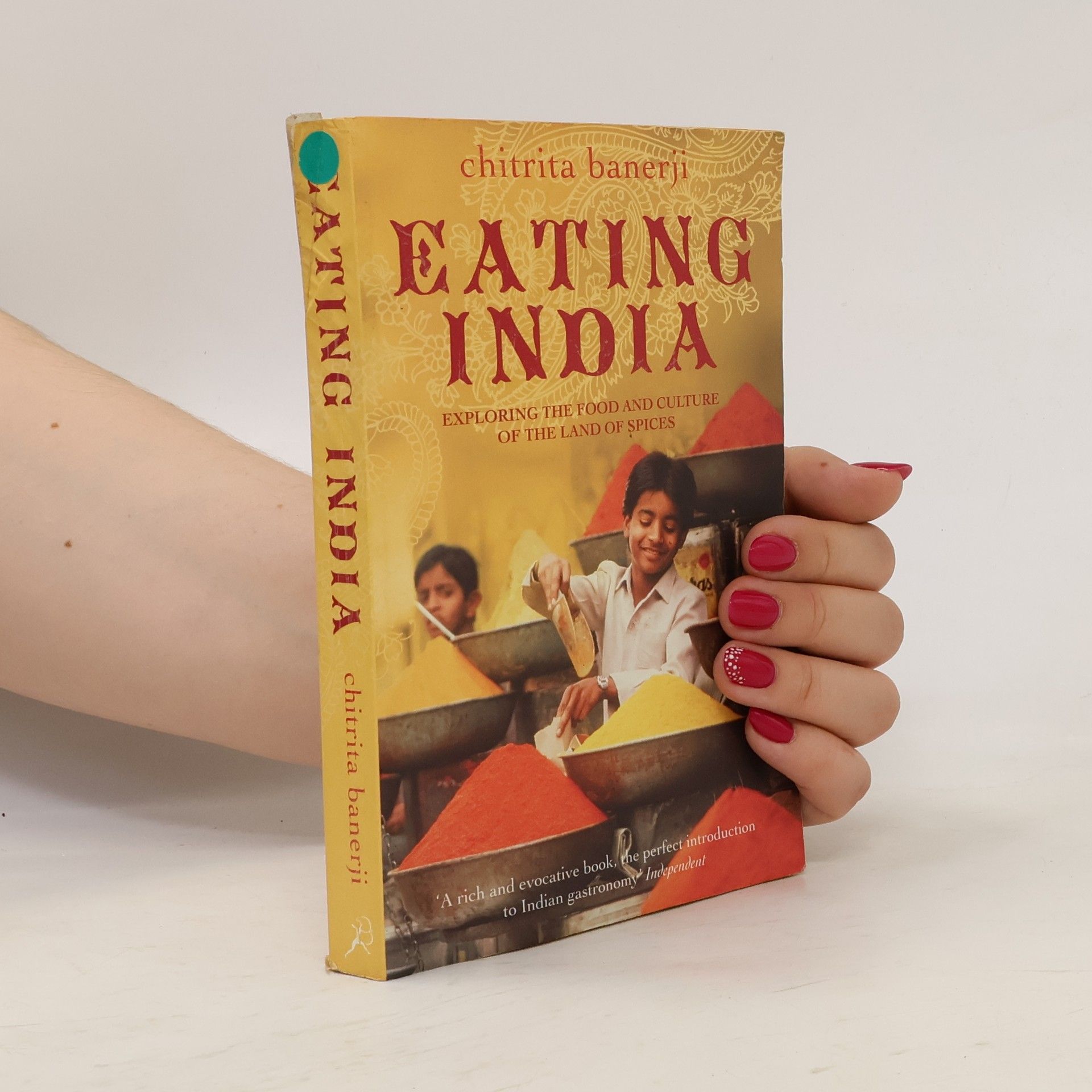 Chitrita Banerji Eating India