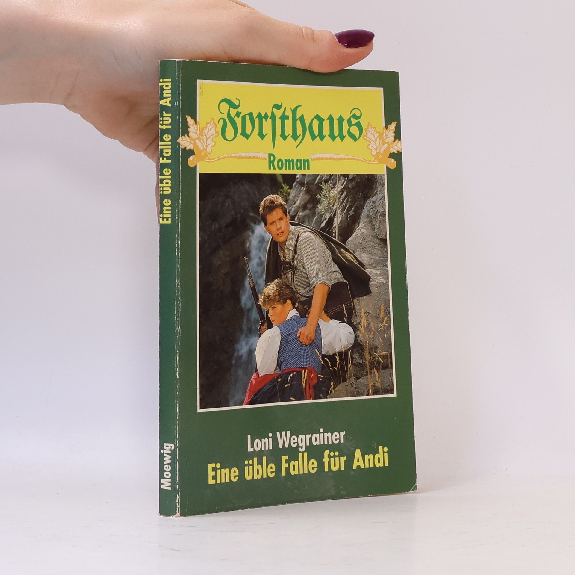Loni Wegrainer Eine üble Falle für Andi