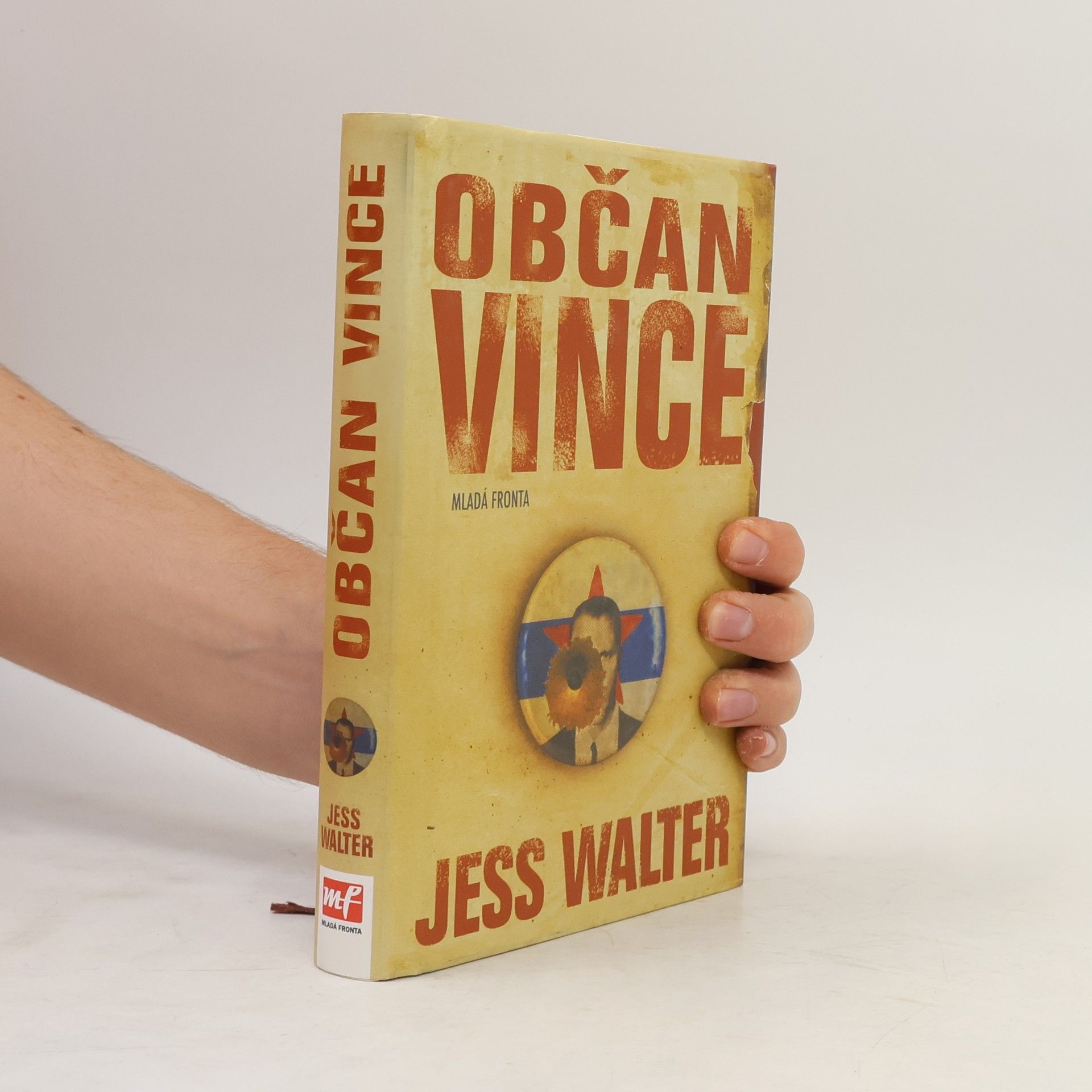 Jess Walter Občan Vince
