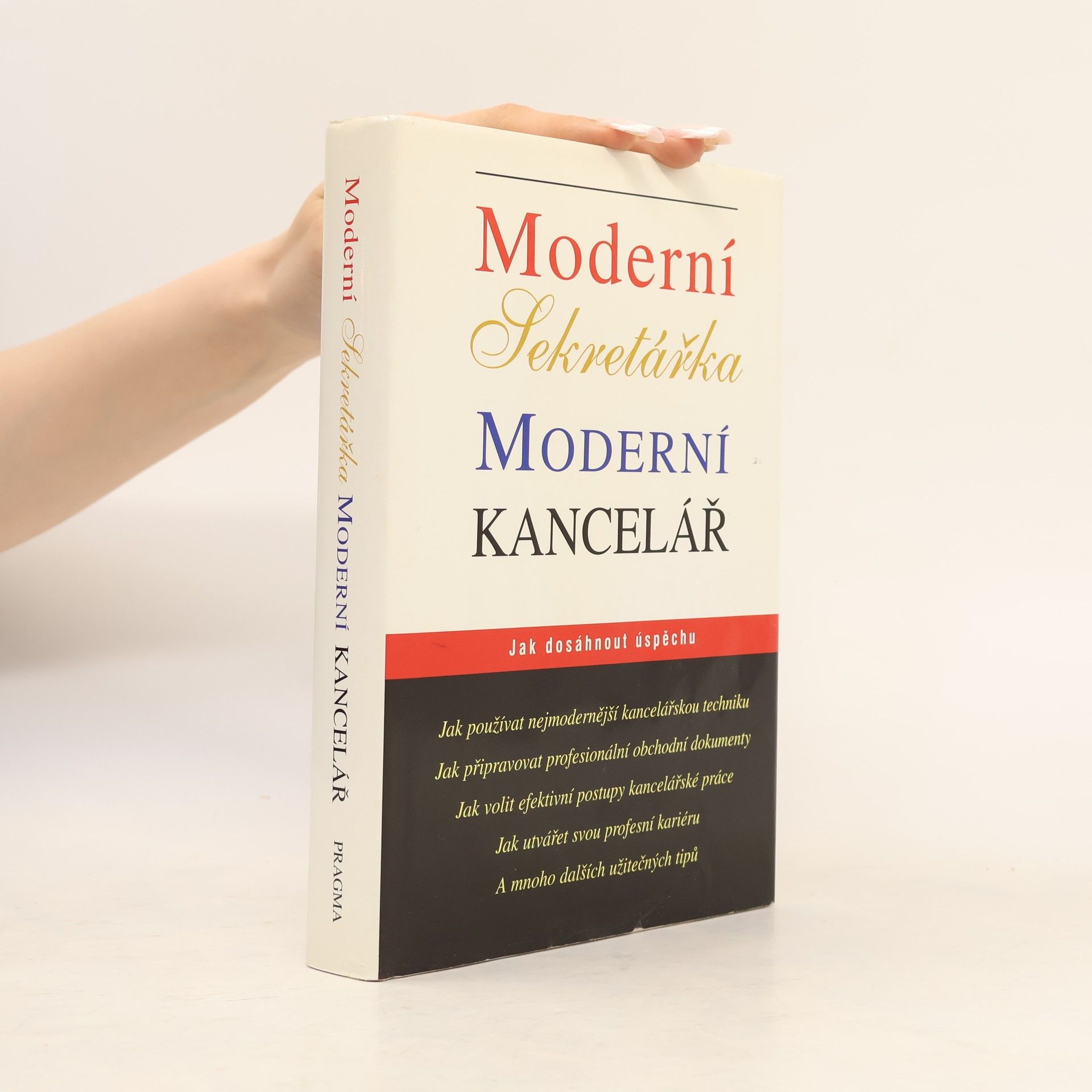 Autorenkollektiv Moderní sekretářka, moderní kancelář