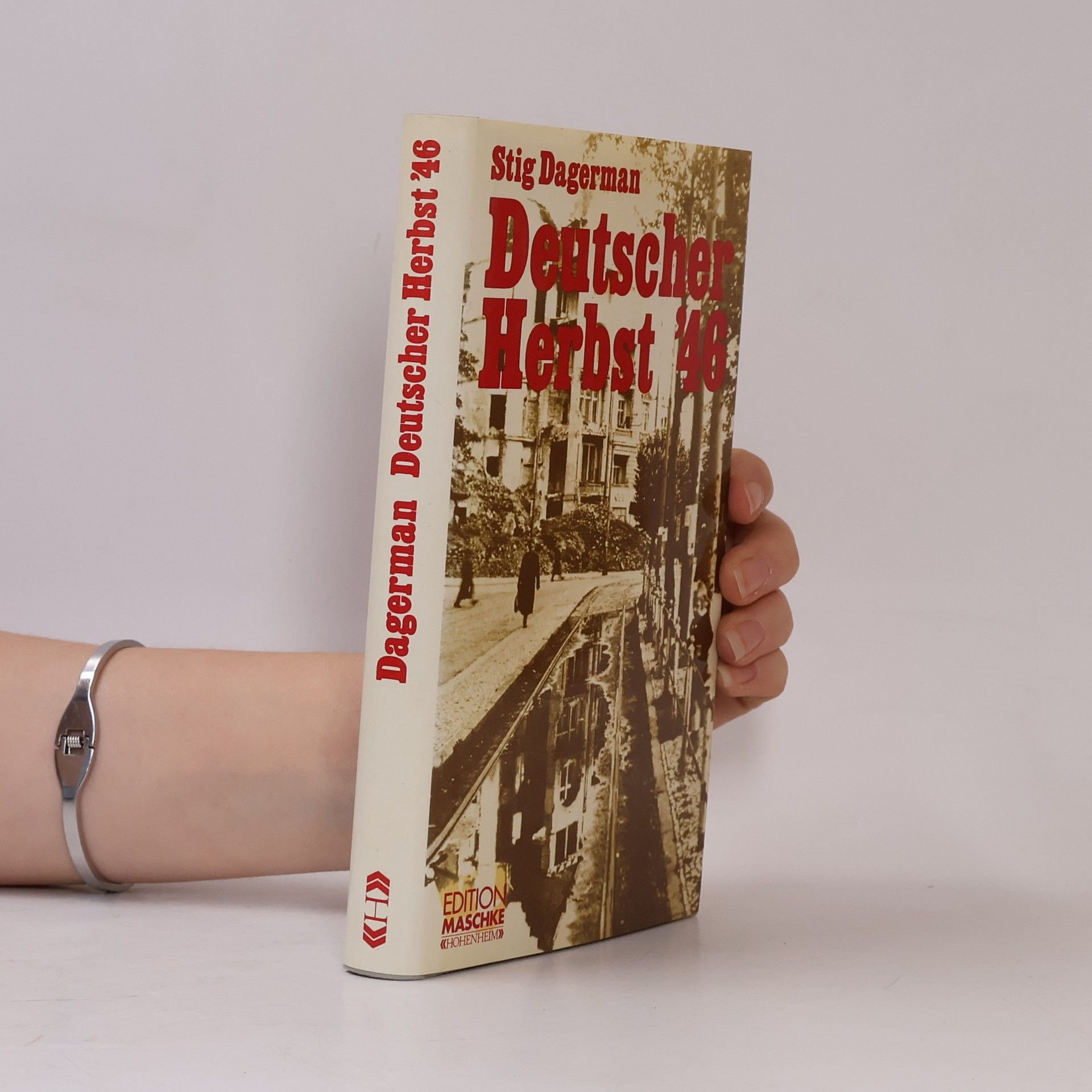 Stig Dagerman Deutscher Herbst '46 [sechsundvierzig]
