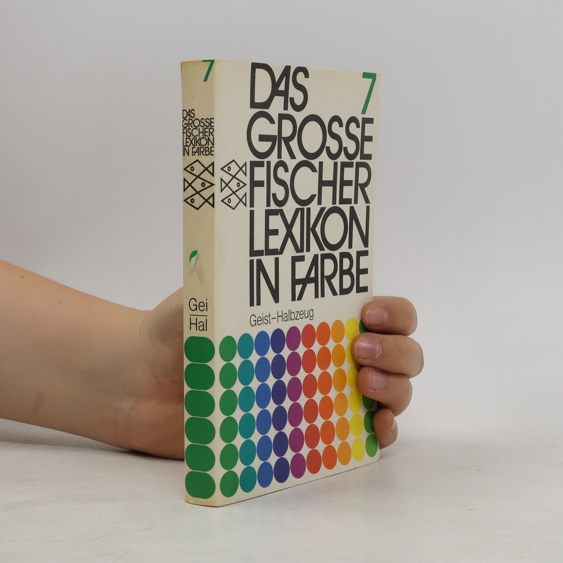 Various authors Das grosse Fischer-Lexikon in Farbe 7