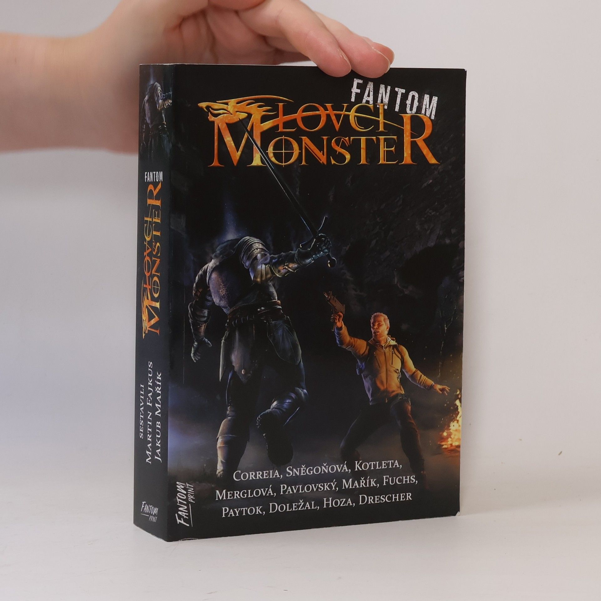 Martin Fajkus Lovci monster. Fantom