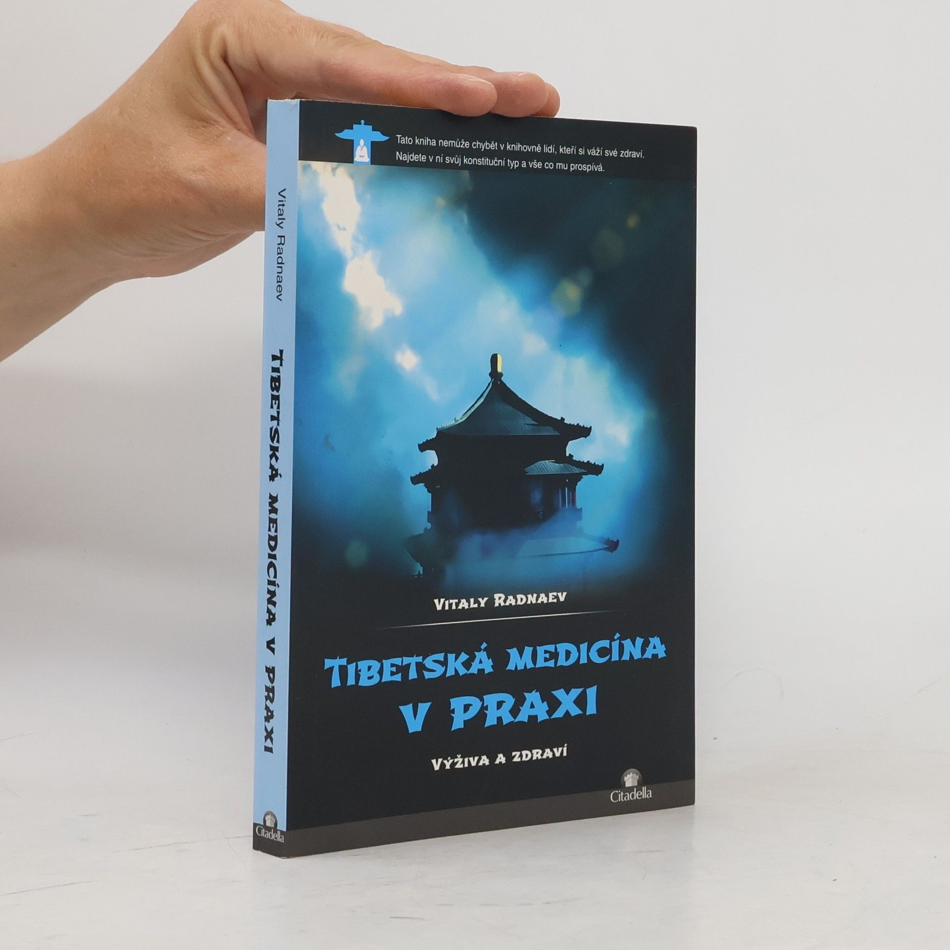 Vitaly Radnaev Tibetská medicína v praxi