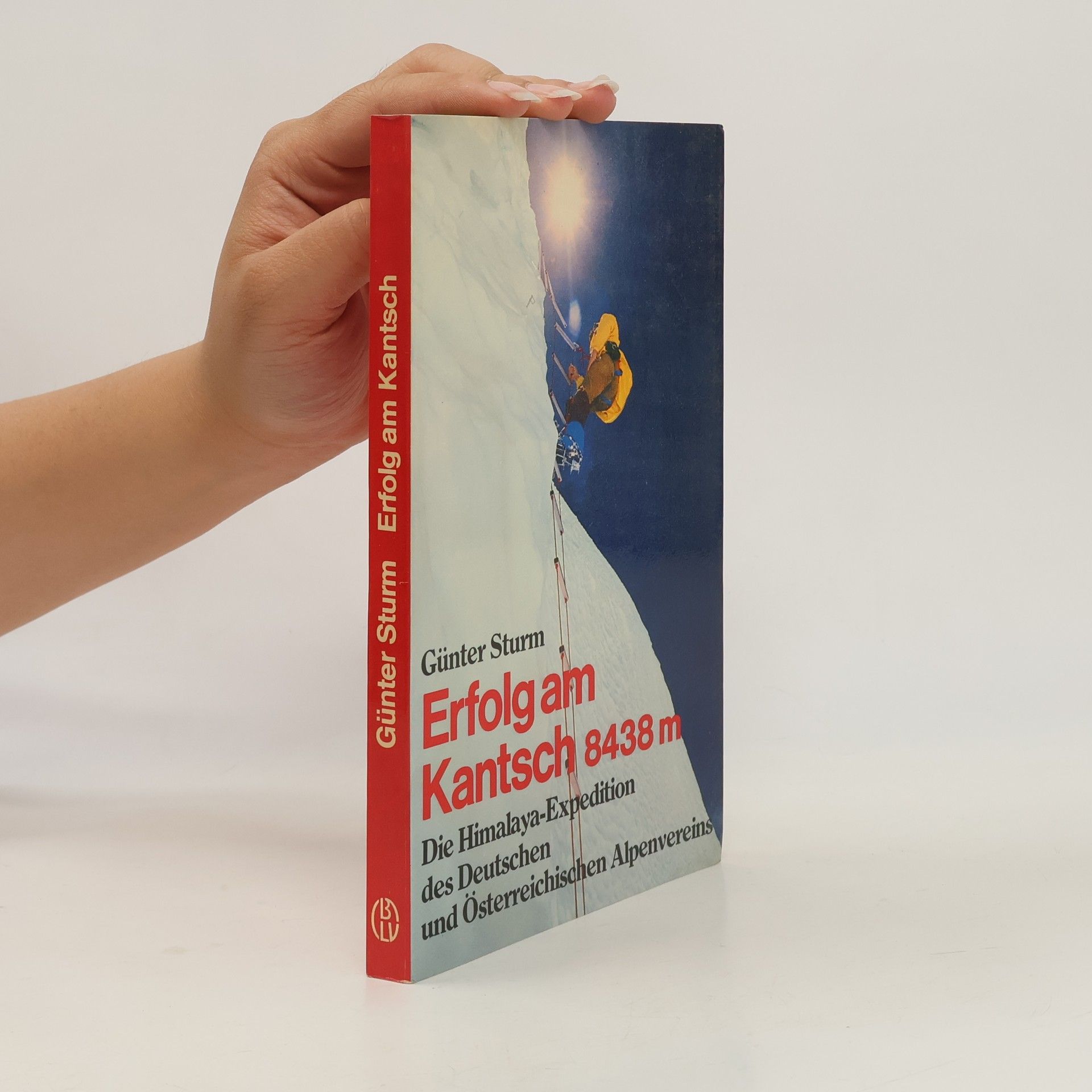 Günter Sturm Erfolg am Kantsch, 8438 [achttausendvierhundertachtunddreissig] m