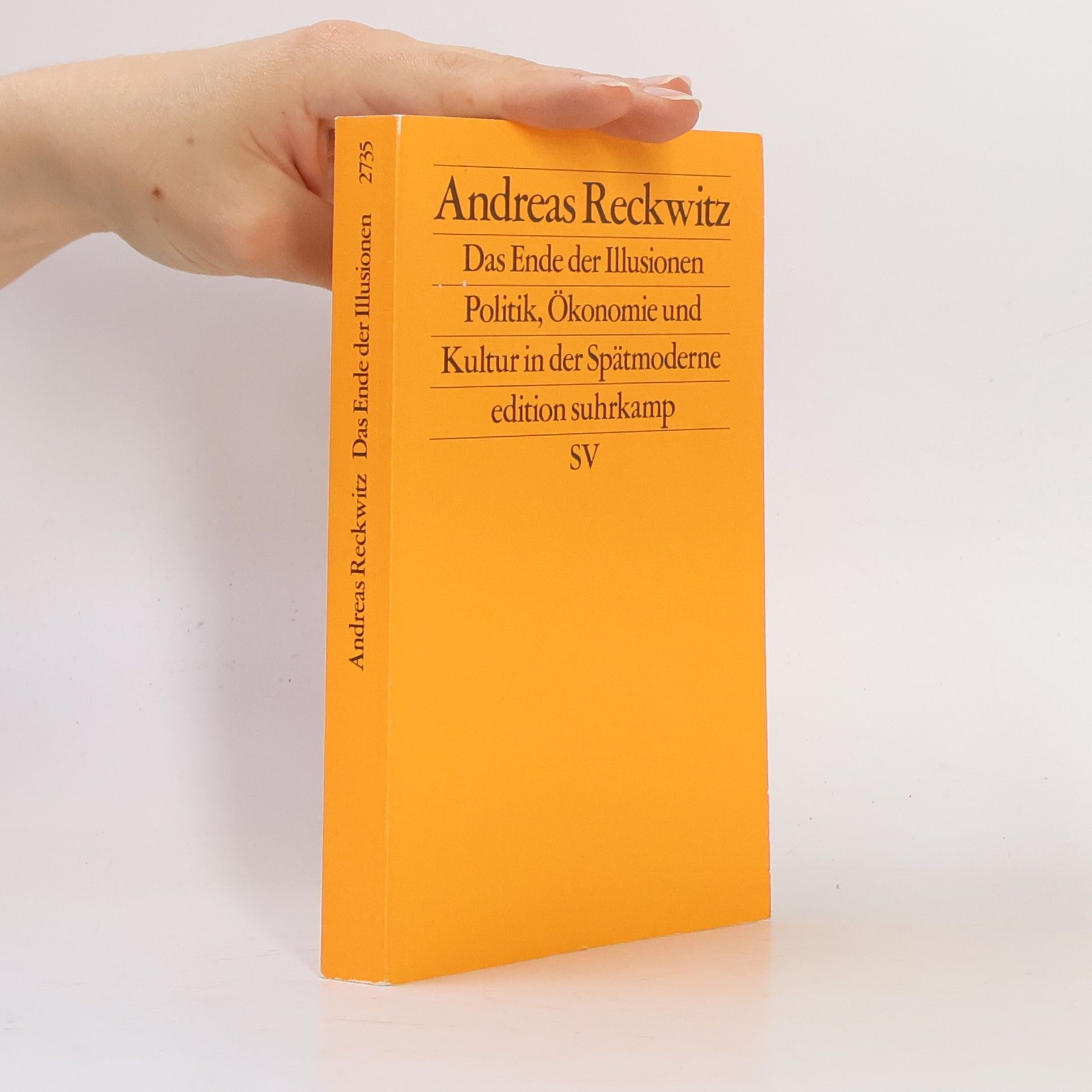 Andreas Reckwitz Das Ende der Illusionen