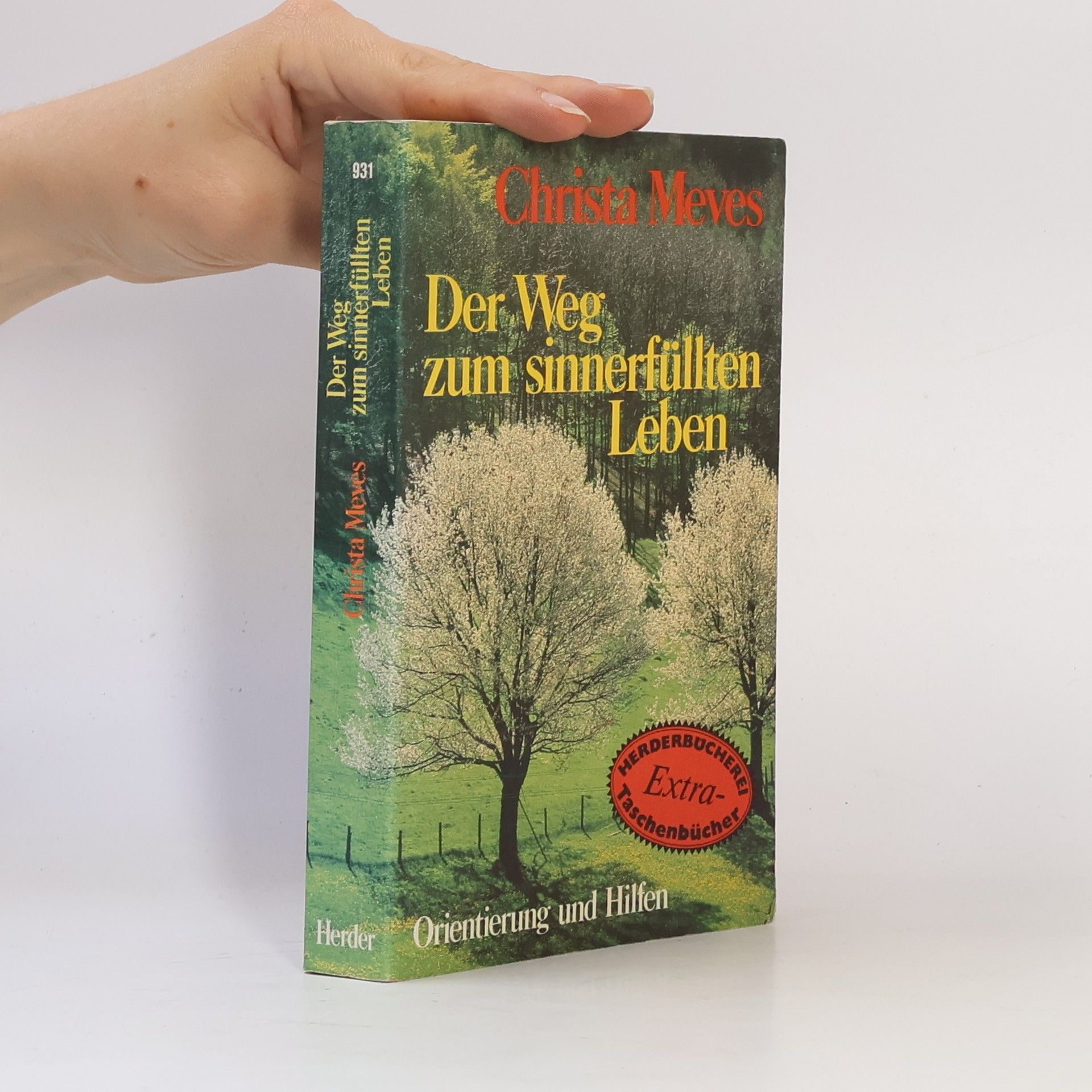 Christa Meves Der Weg zum sinnerfüllten Leben