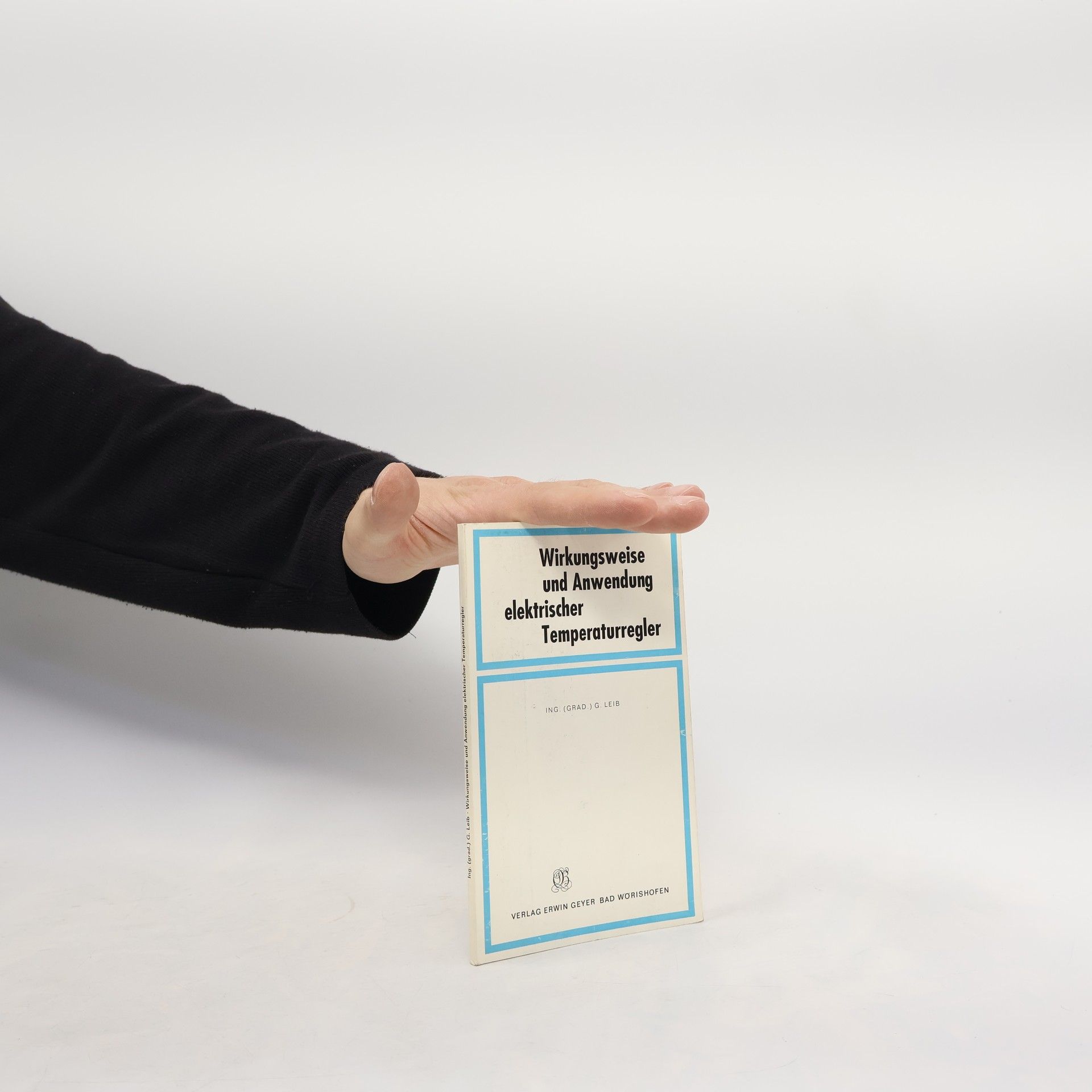 Autorenkollektiv Wirkungsweise und Anwendung elektrischer Temperaturregler