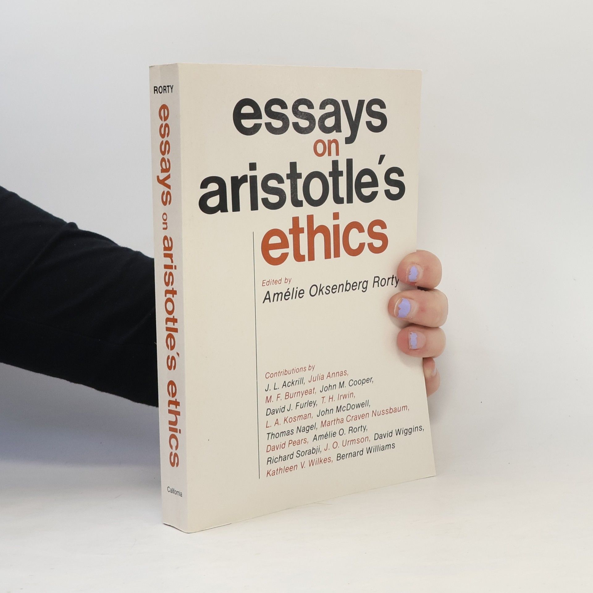 Amélie Rorty Essays on Aristotle's Ethics