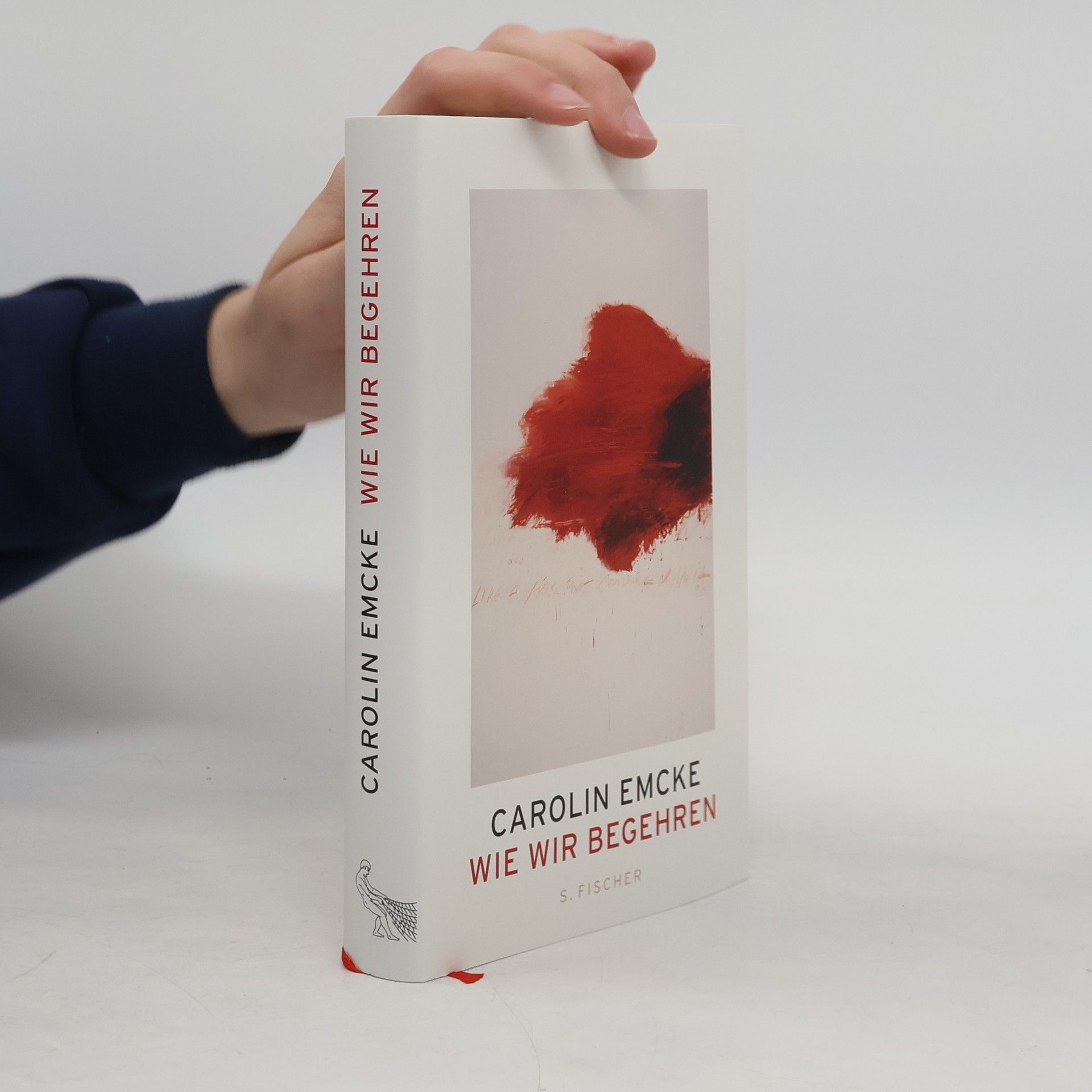 Carolin Emcke Wie wir begehren