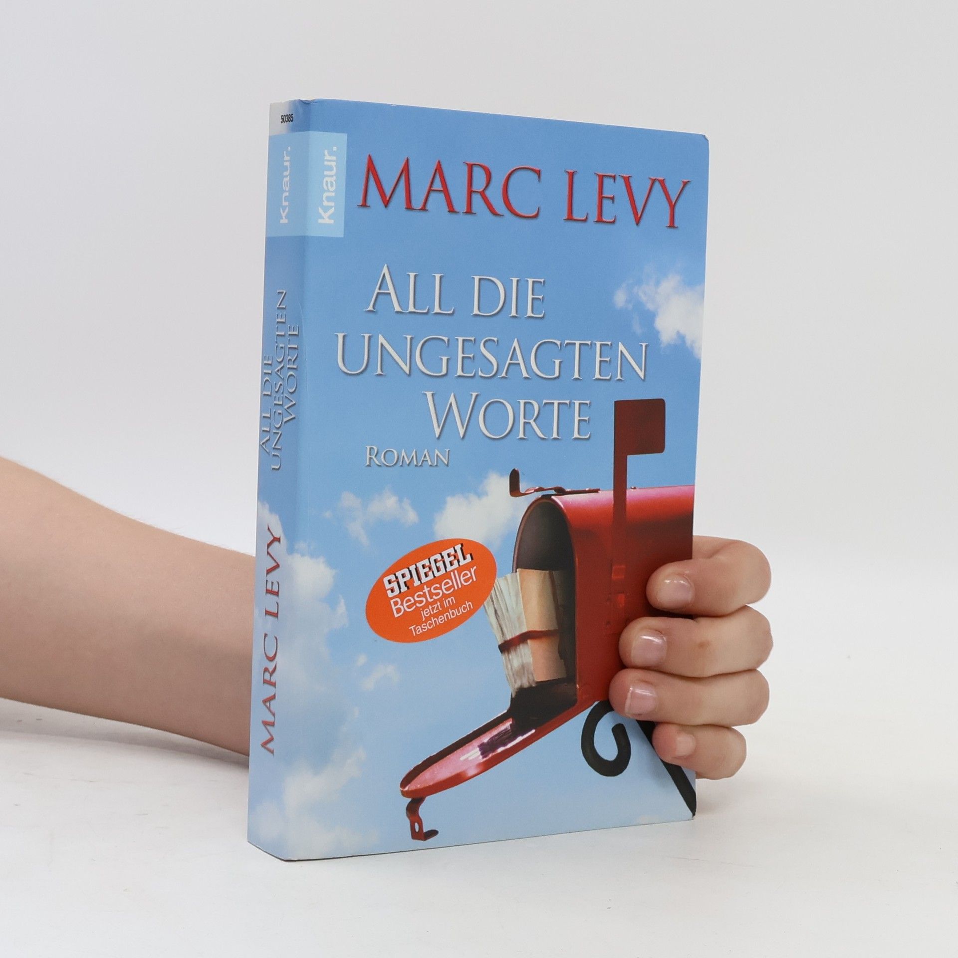 Marc Levy All die ungesagten Worte