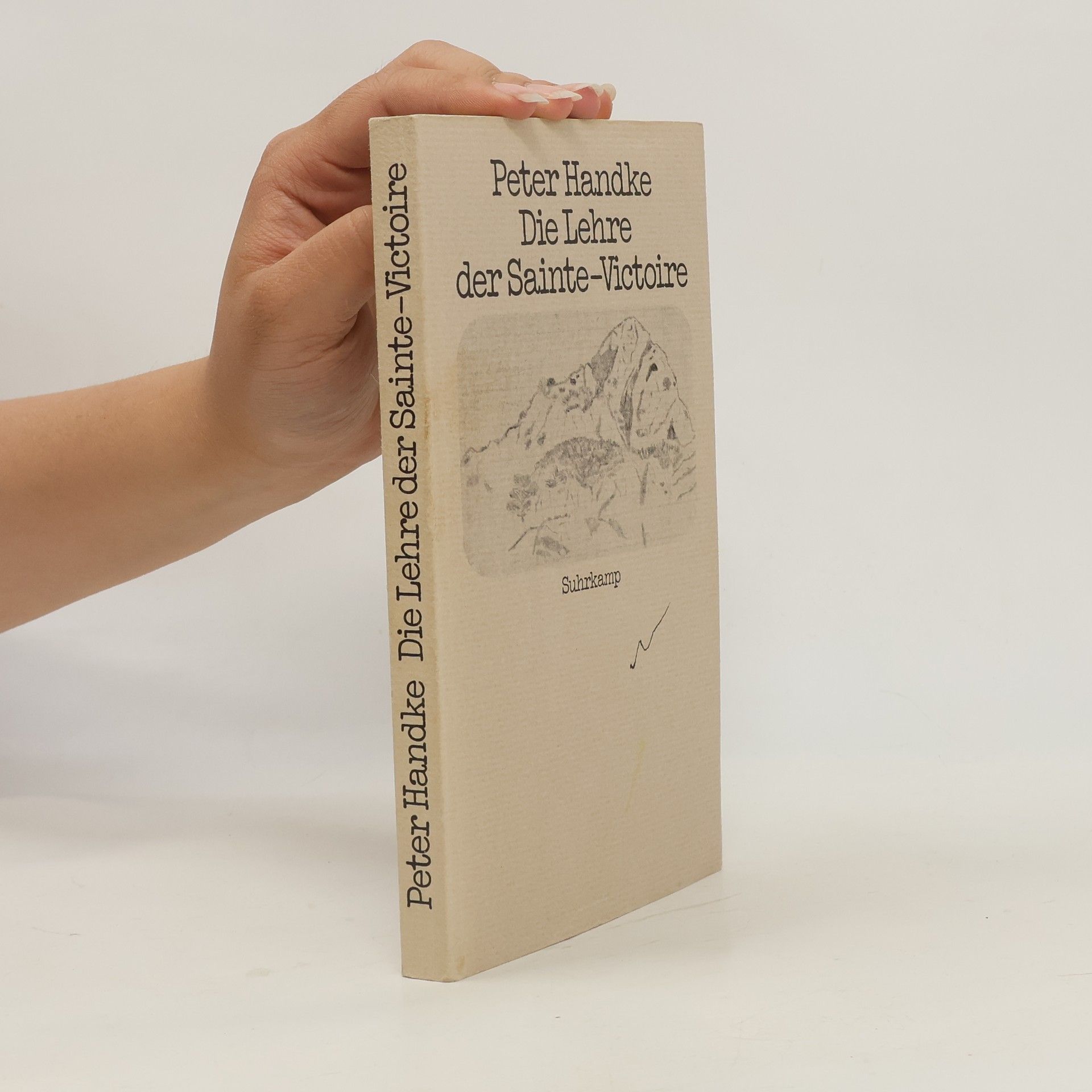 Peter Handke Die Lehre der Sainte-Victoire