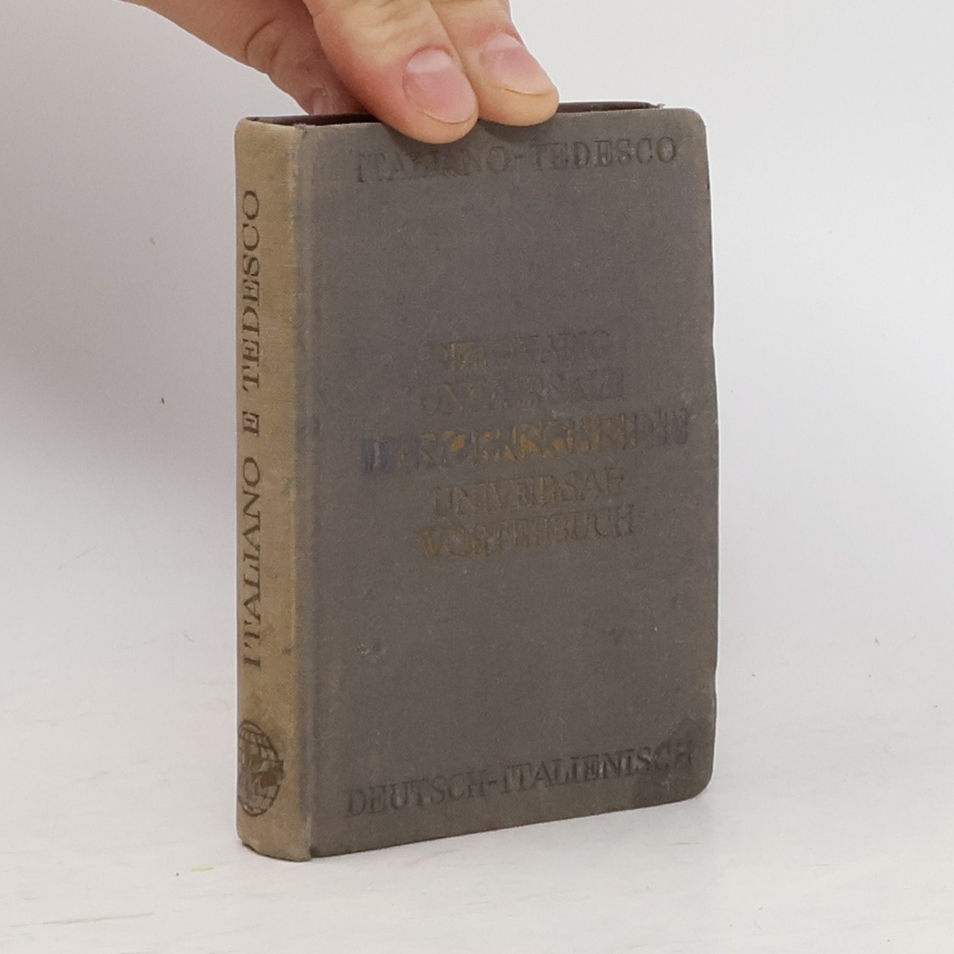 Kolektív autorov Langenscheidts Universal-Wörterbuch Italienisch Teil I: Italienisch - Deutsch