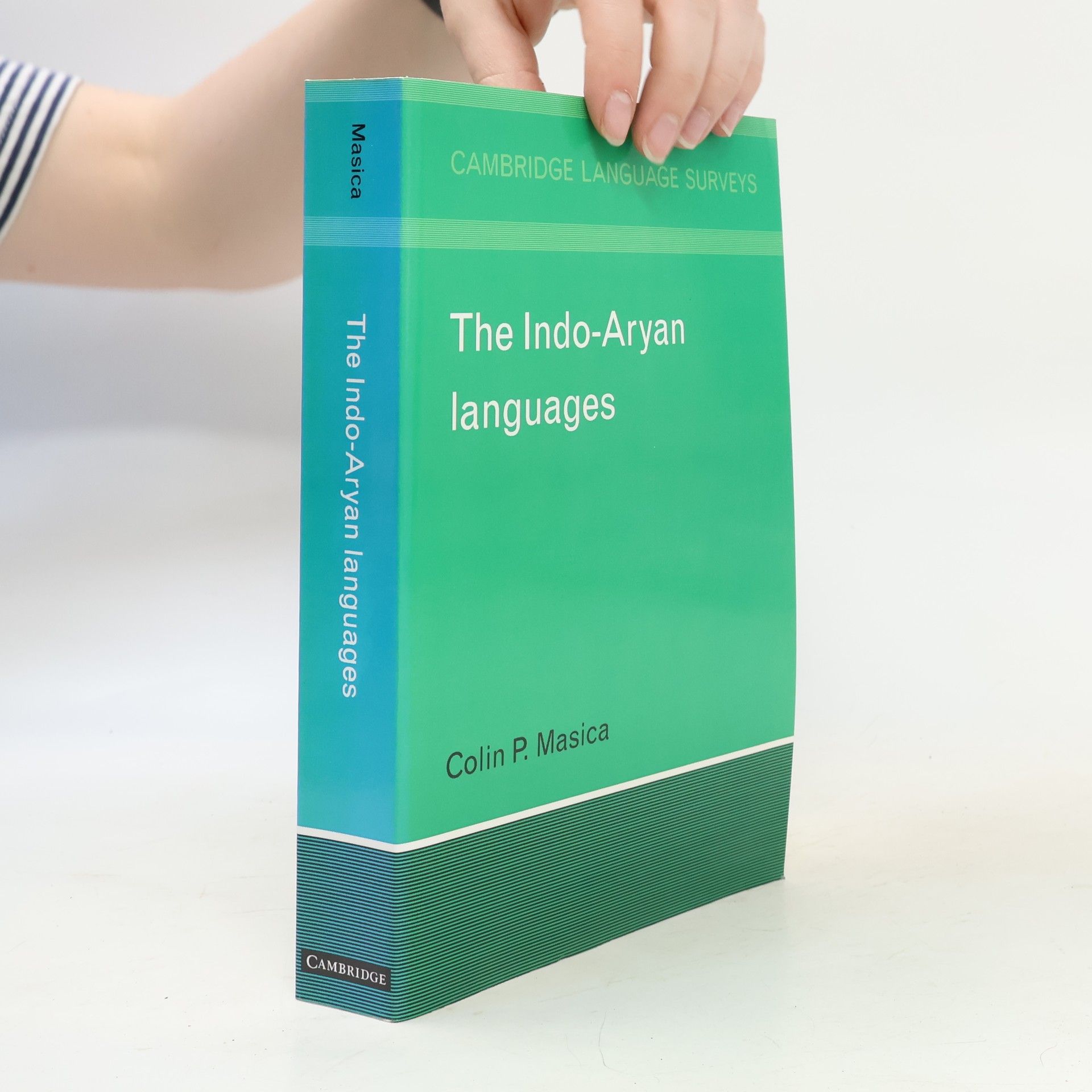 Colin P. Masica Cambridge Language Surveys: The Indo-Aryan Languages