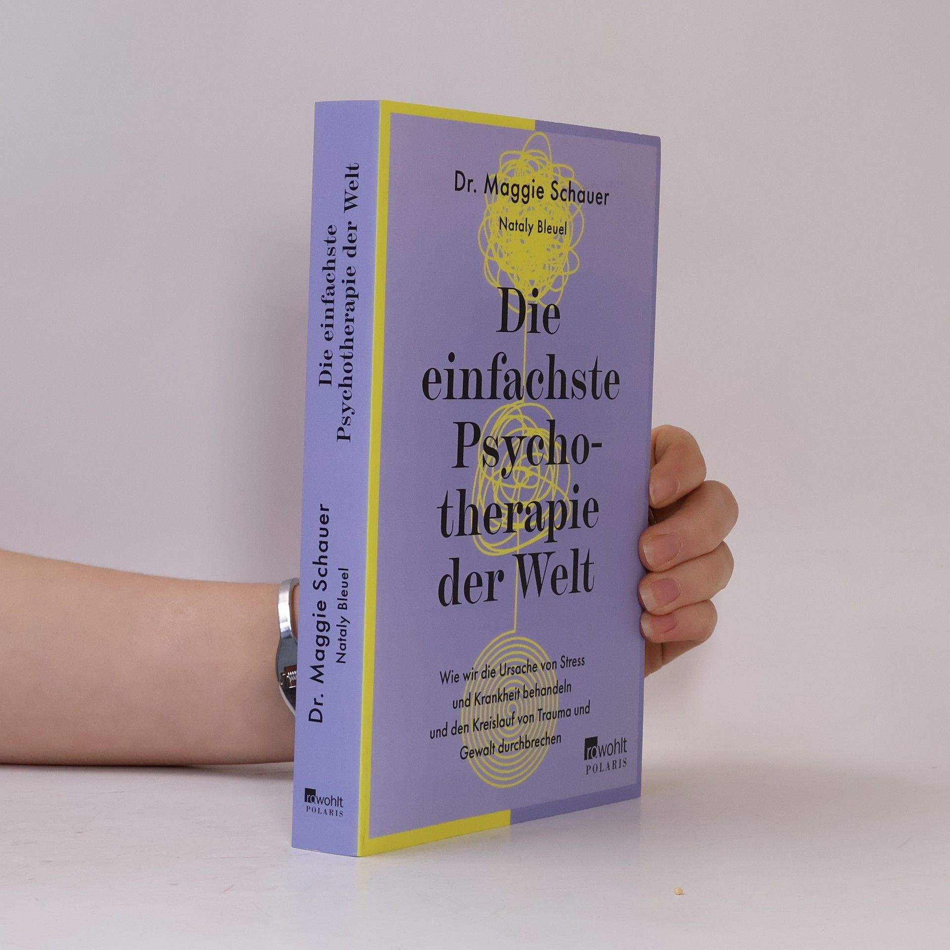 Maggie Schauer Die einfachste Psychotherapie der Welt