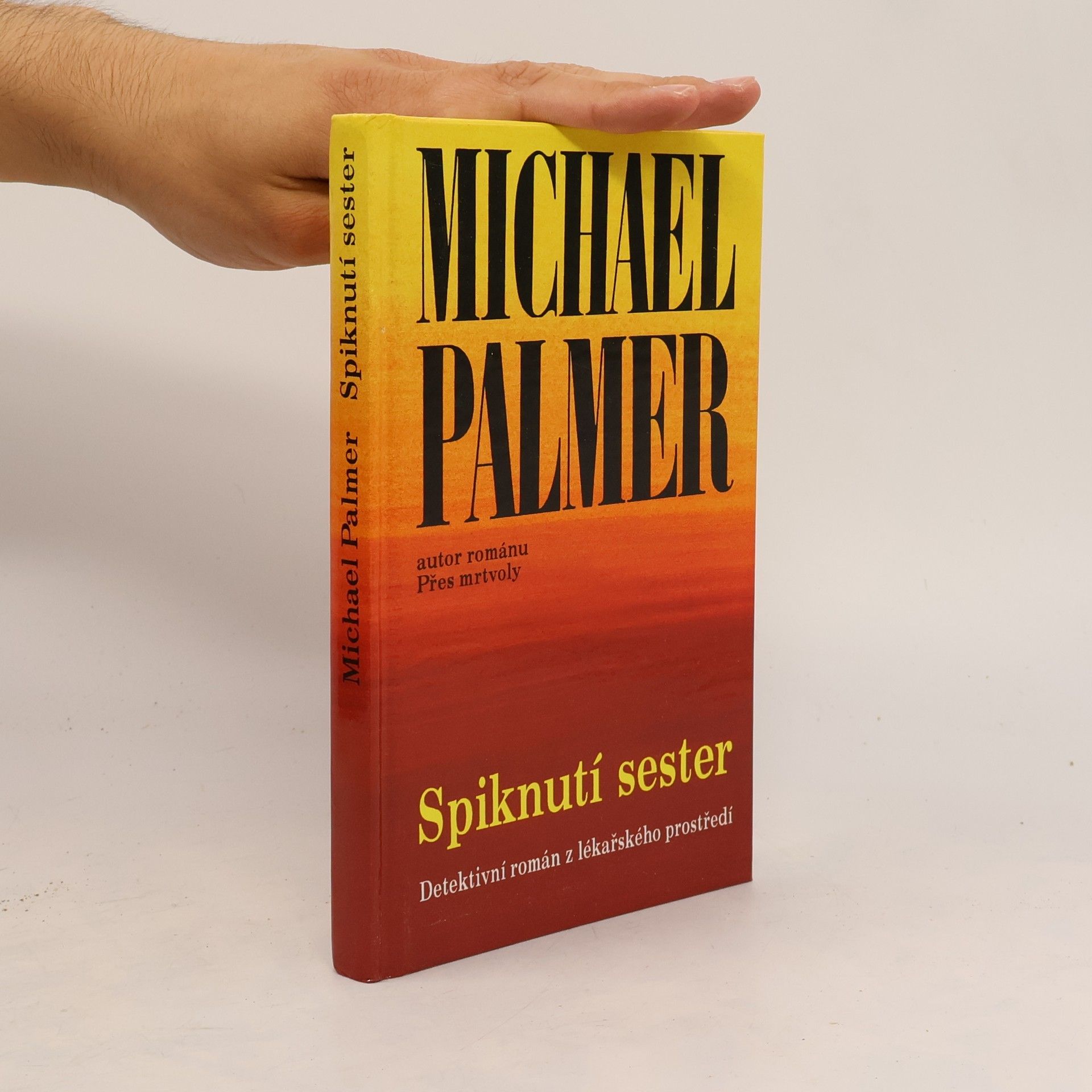 Michael Palmer Spiknutí sester