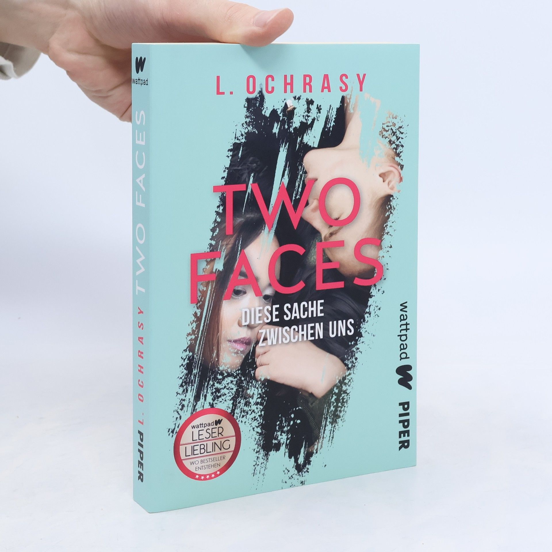 L. Ochrasy Two Faces - Diese Sache zwischen uns