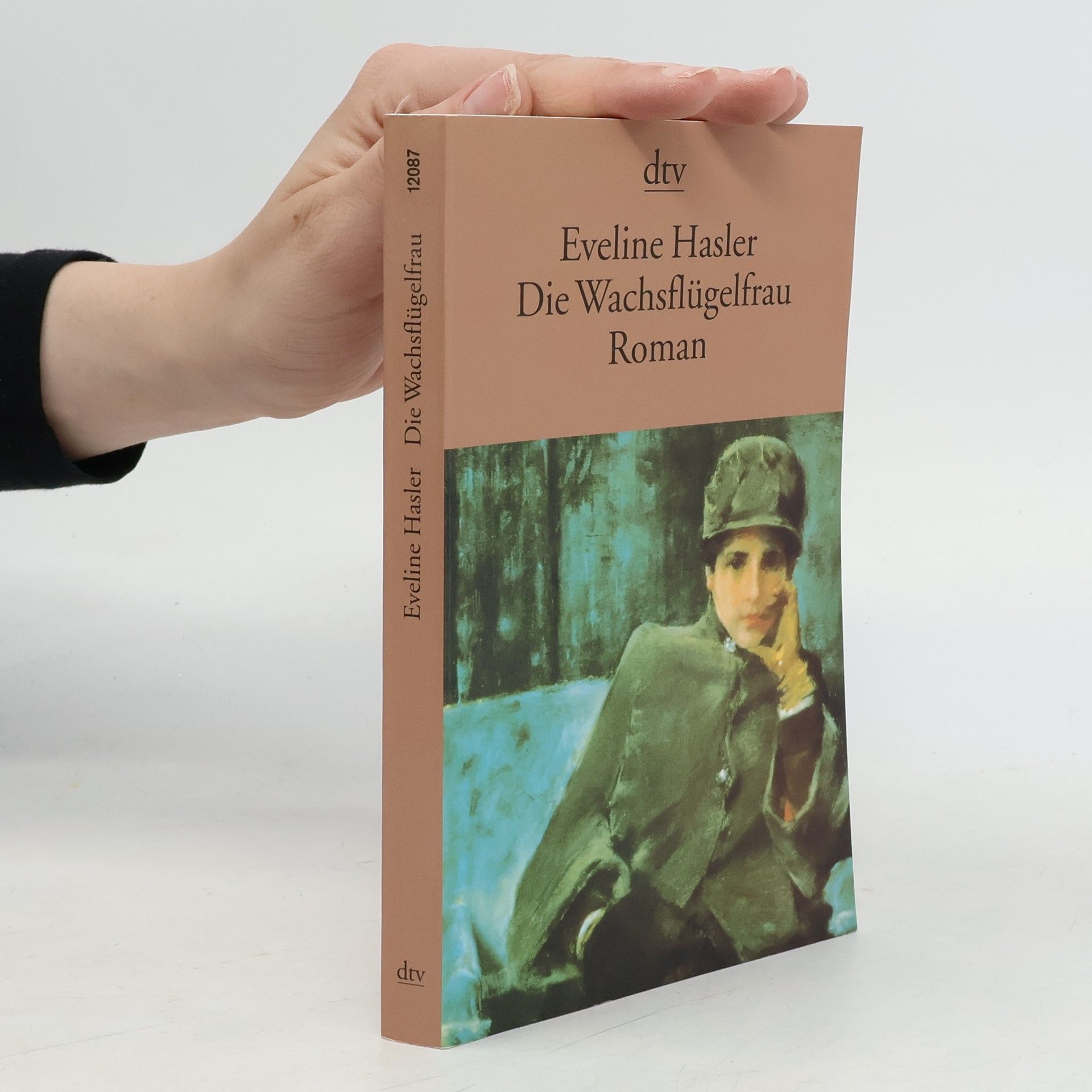 Eveline Hasler Die Wachsflügelfrau