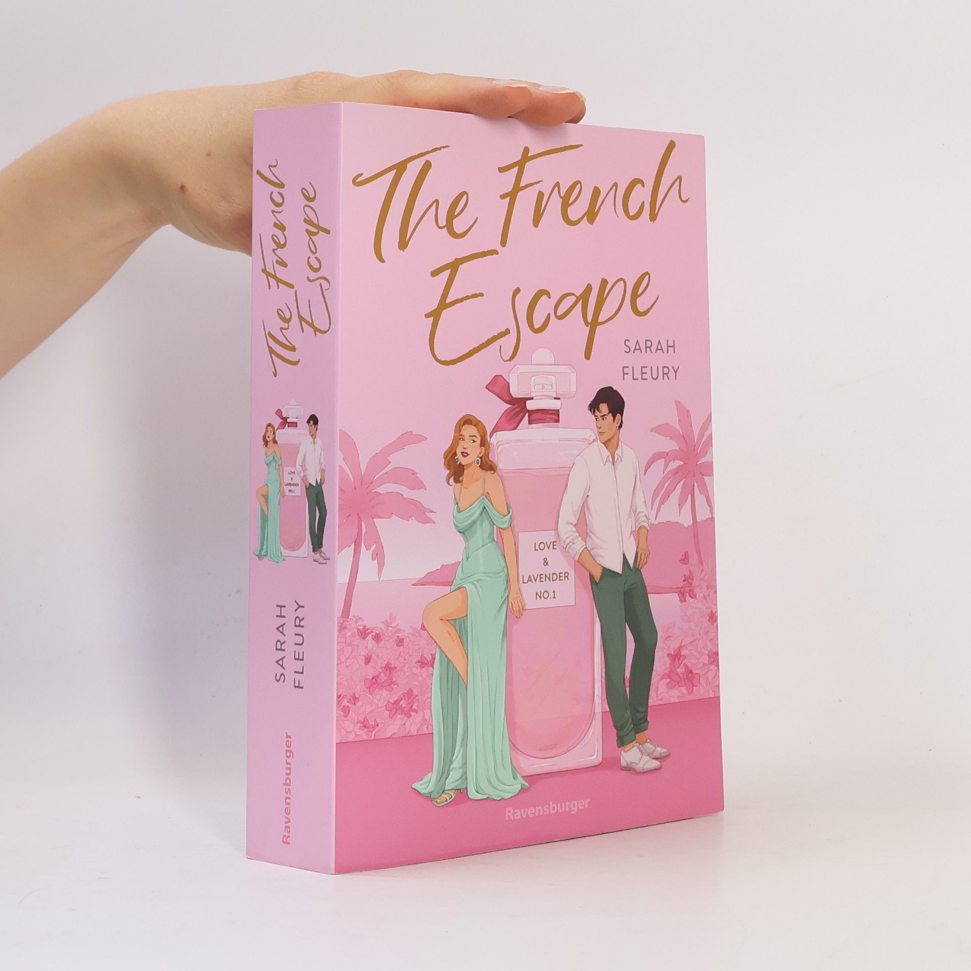 Sarah Fleury Love & Lavender - 1: The French Escape