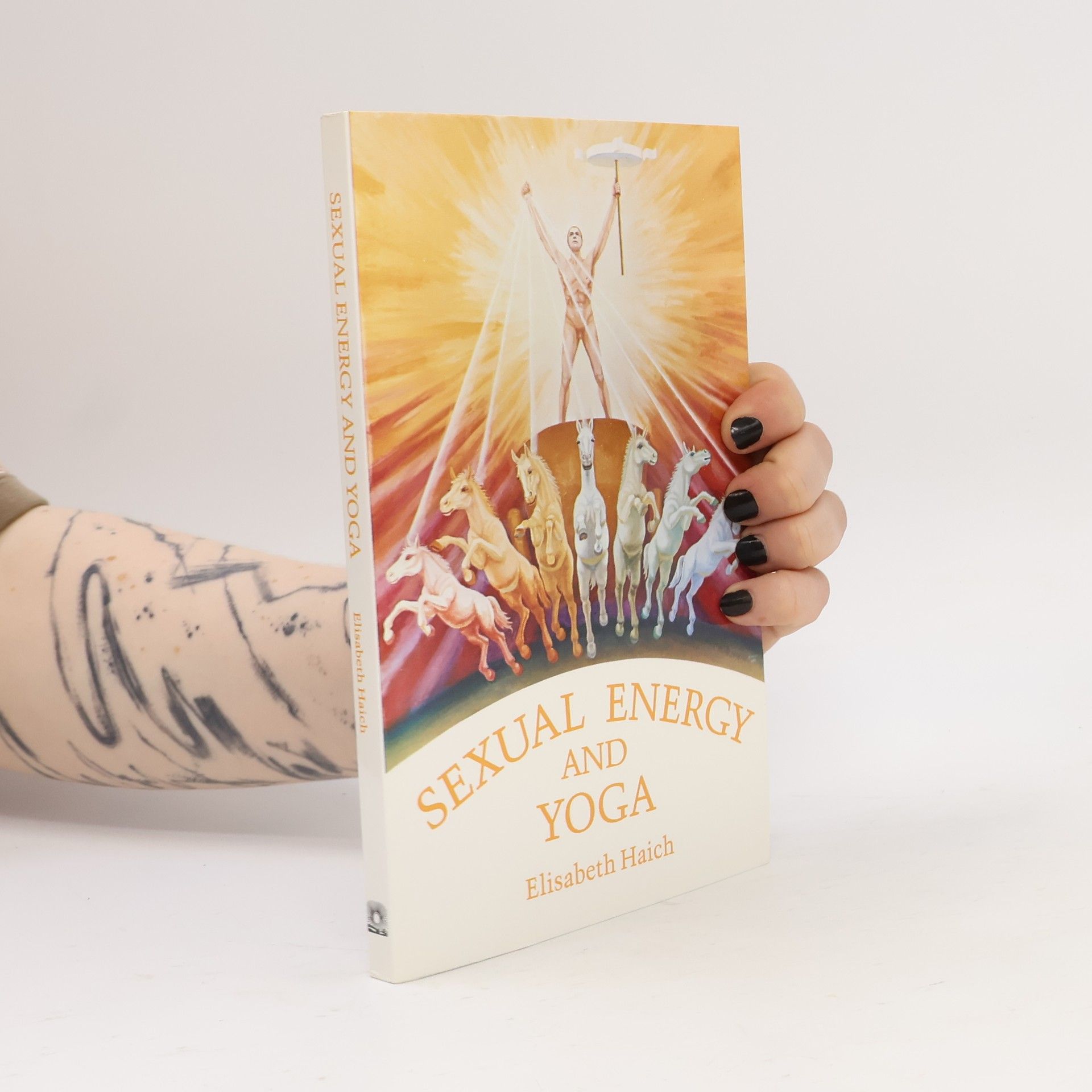 Elisabeth Haich Sexual Energy and Yoga