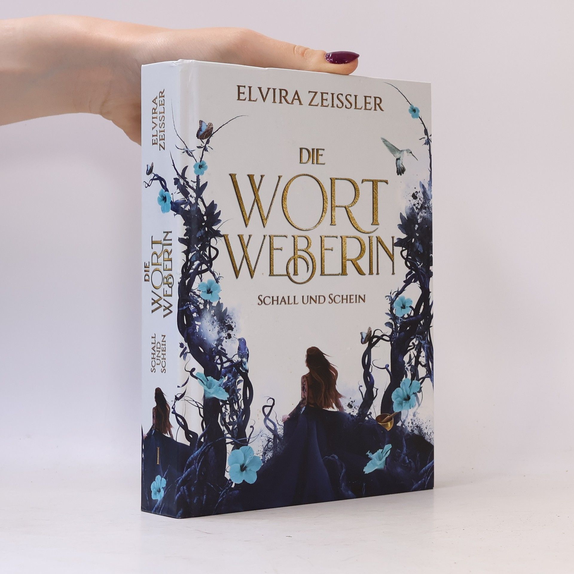 Elvira Zeißler Die Wortweberin - Schall und Schein
