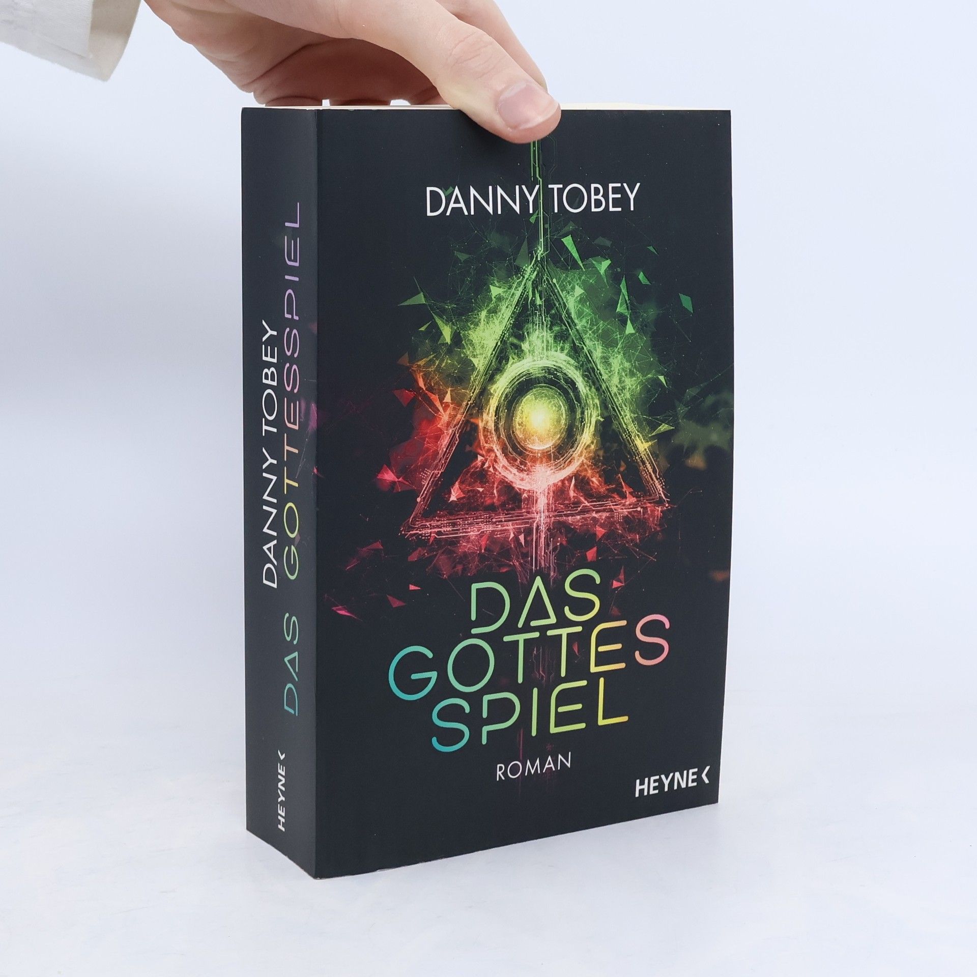Danny Tobey Das Gottesspiel