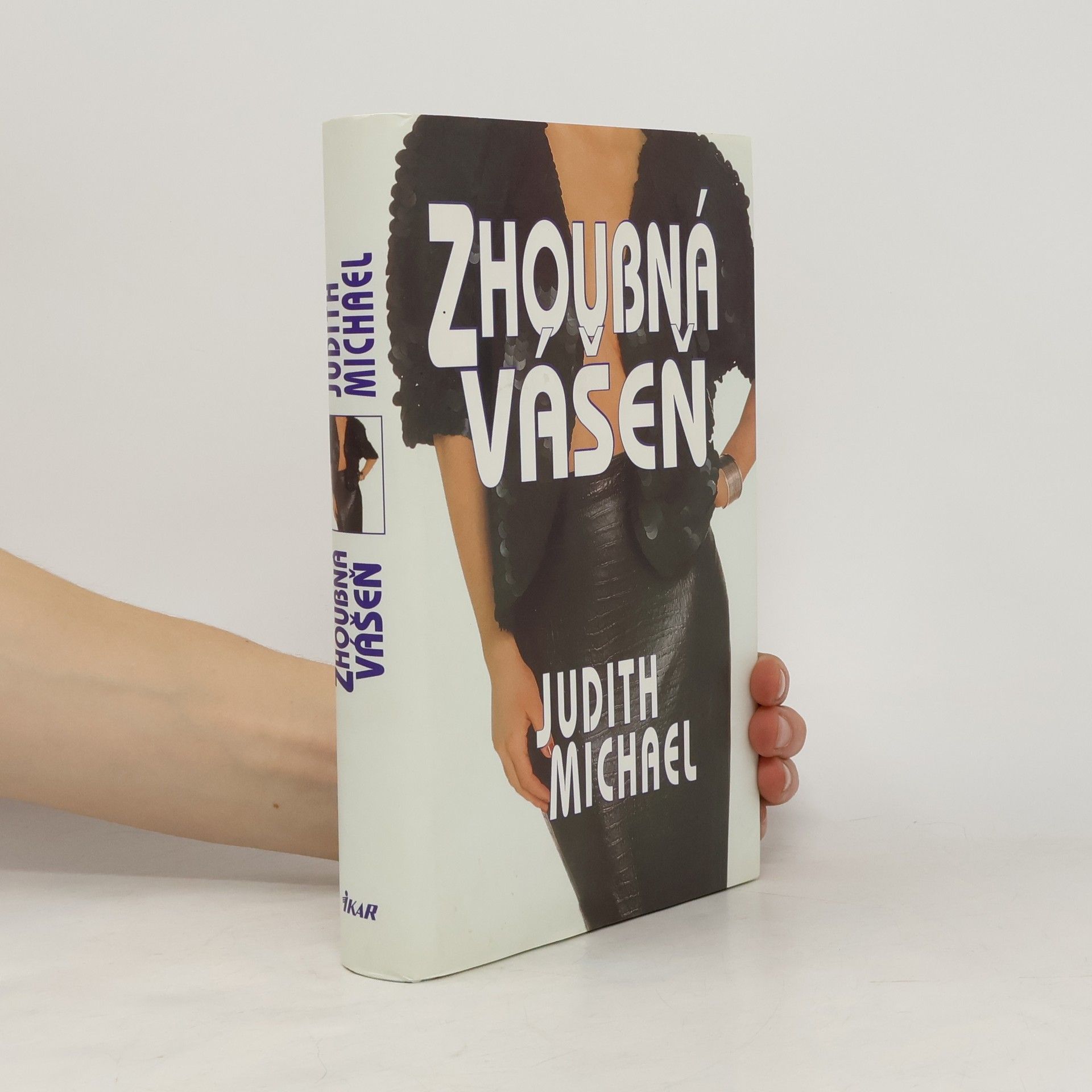 Judith Michael Zhoubná vášeň