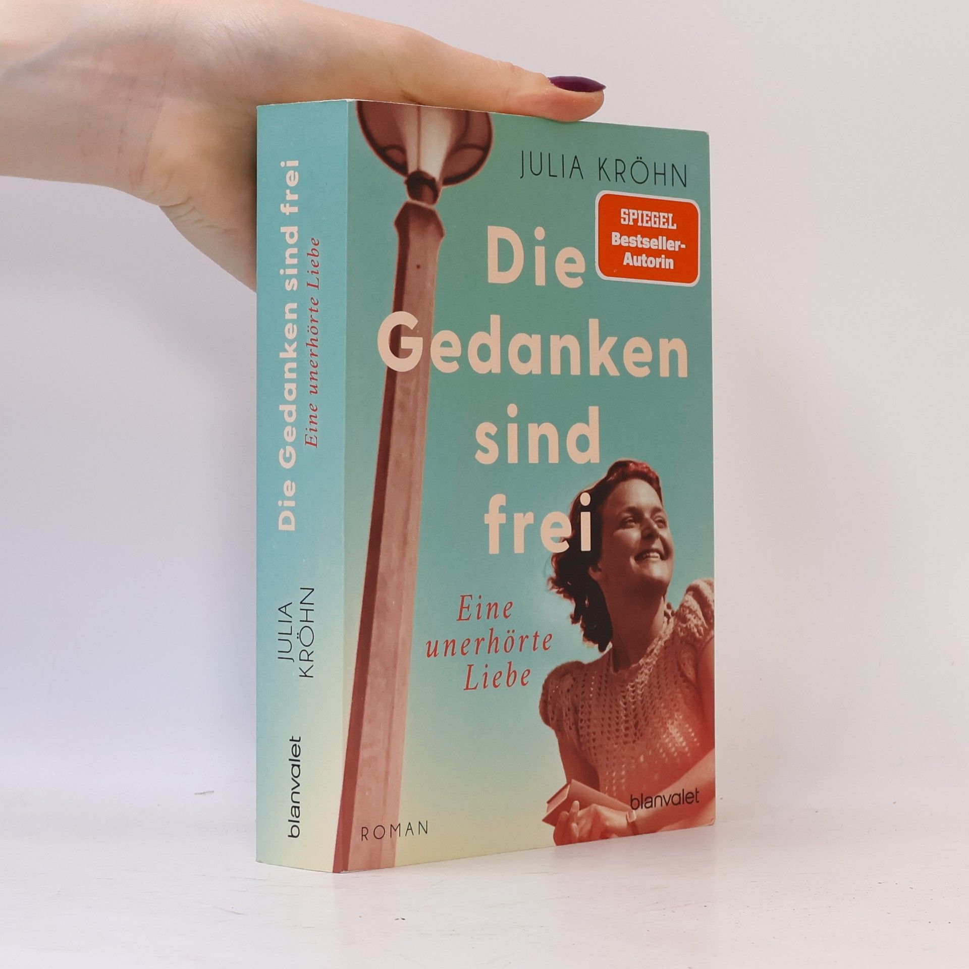 Julia Kröhn Die Gedanken sind frei