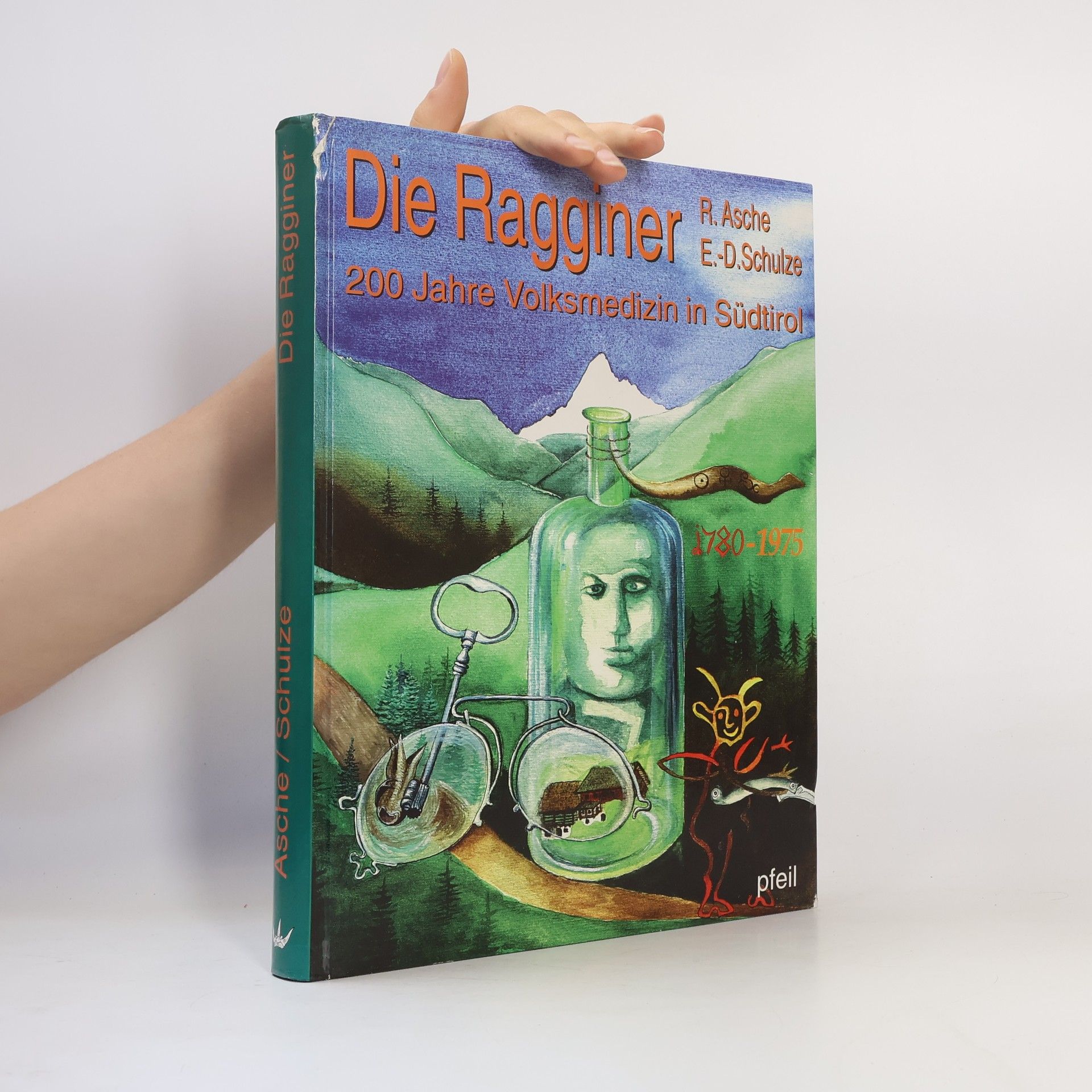 Ernst-Detlef Schulze Die Ragginer