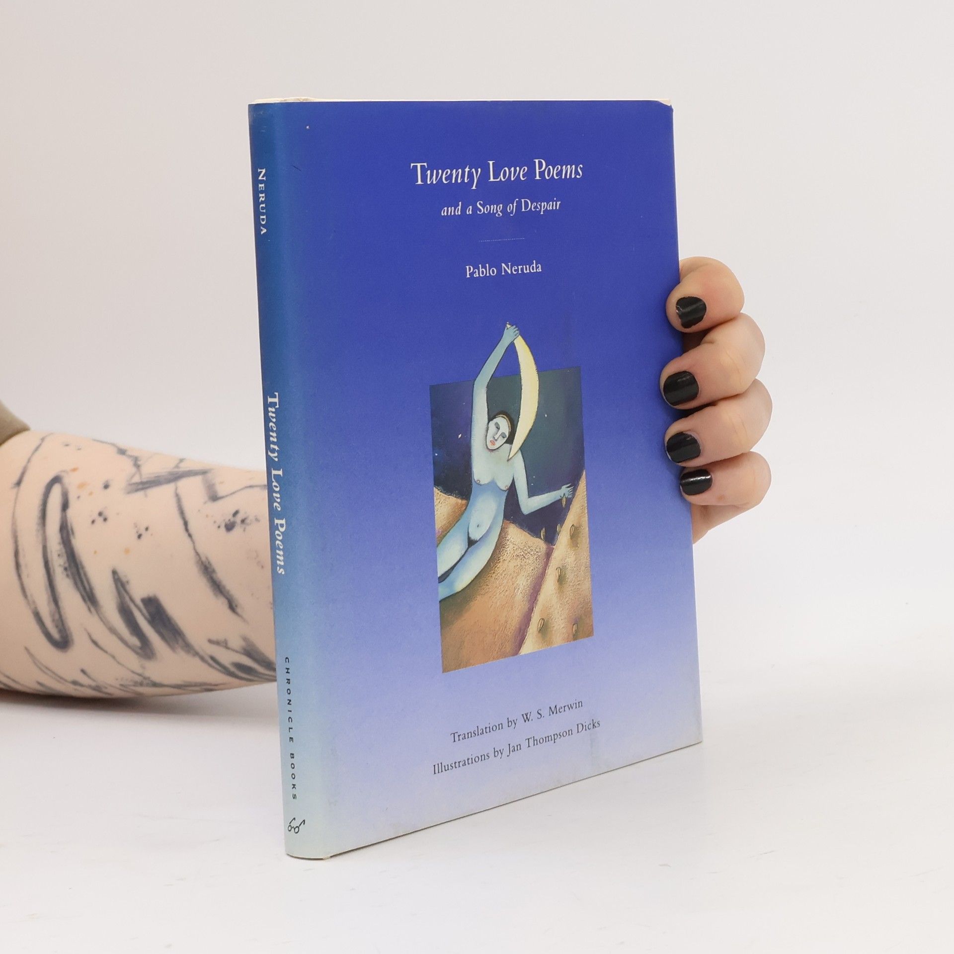 Jan Thompson Dicks Twenty Love Poems and a Song of Despair
