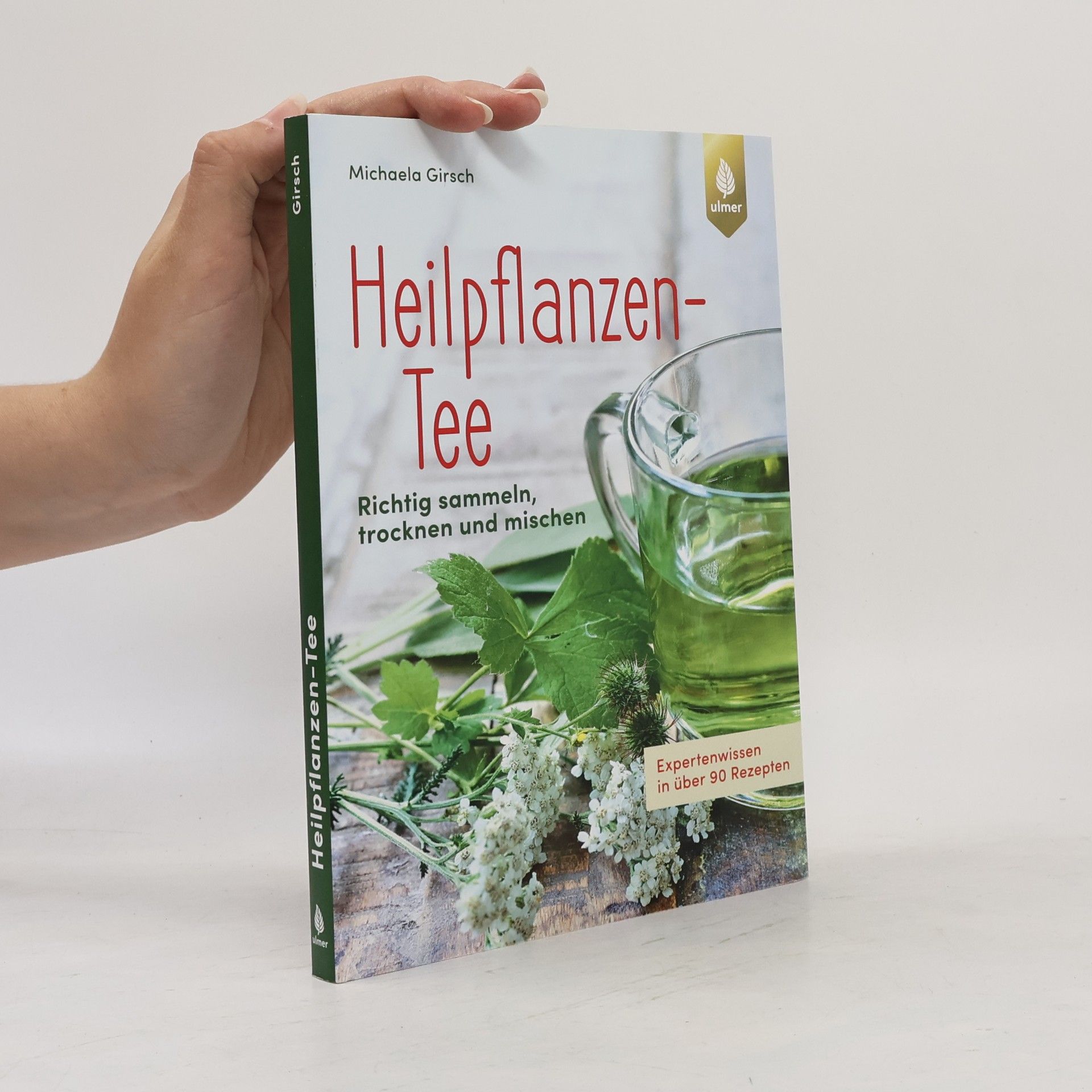 Michaela Girsch Heilpflanzen-Tee