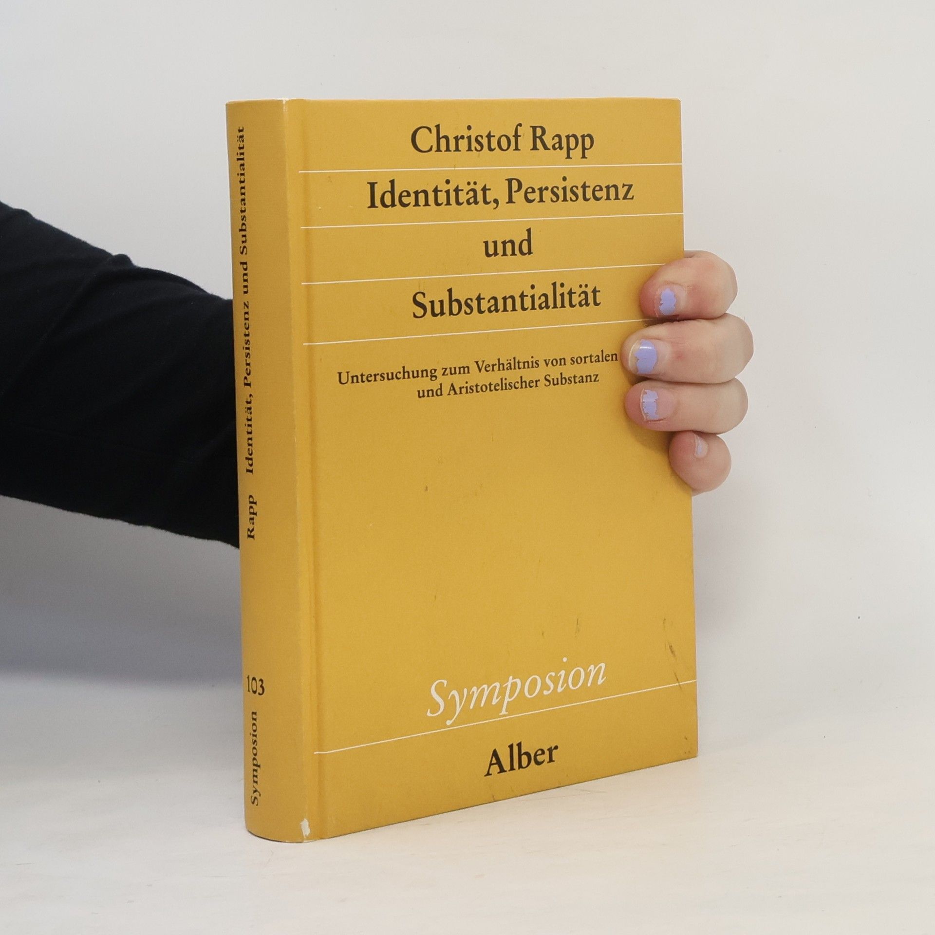 Christof Rapp Identität, Persistenz und Substantialität