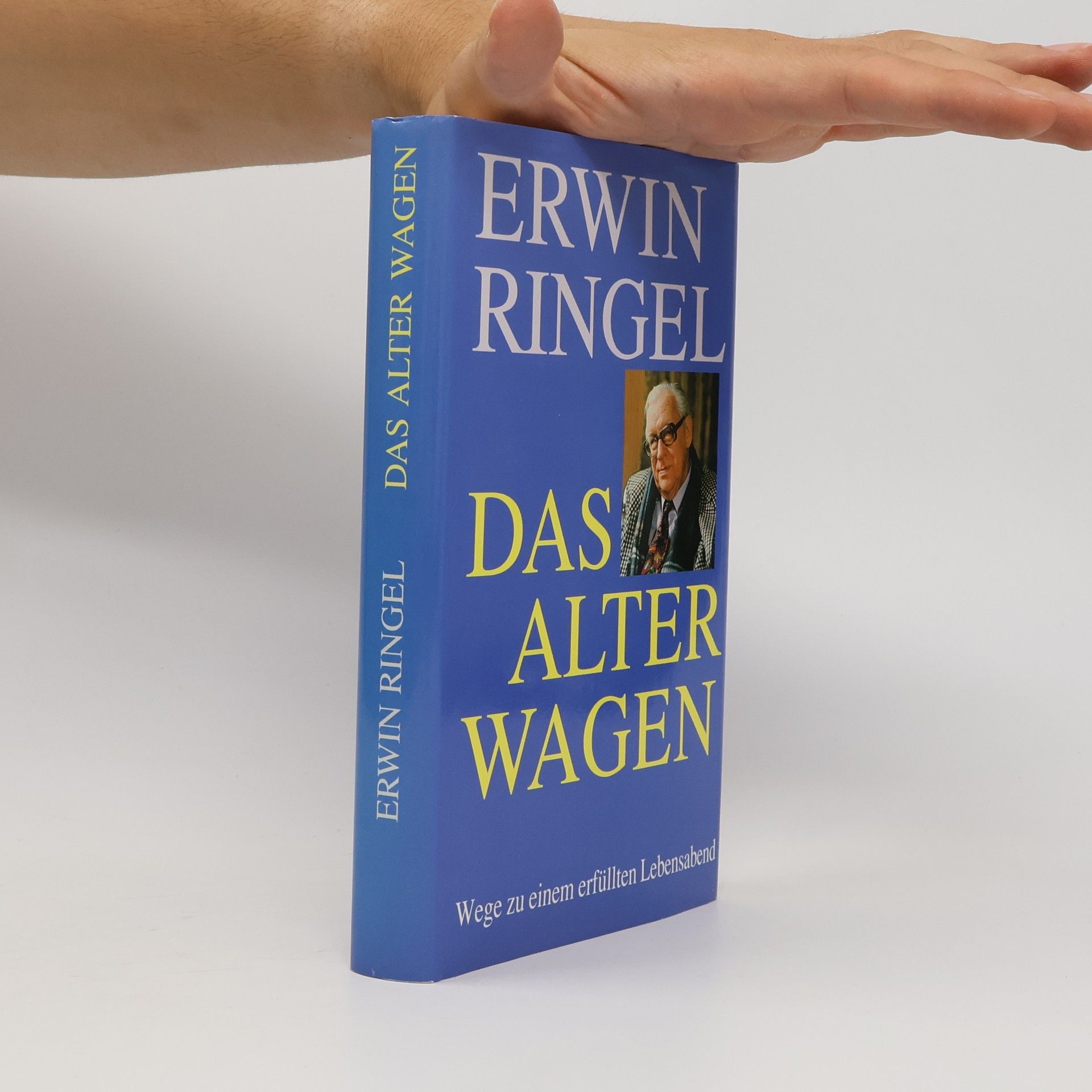 Erwin Ringel Das Alter wagen