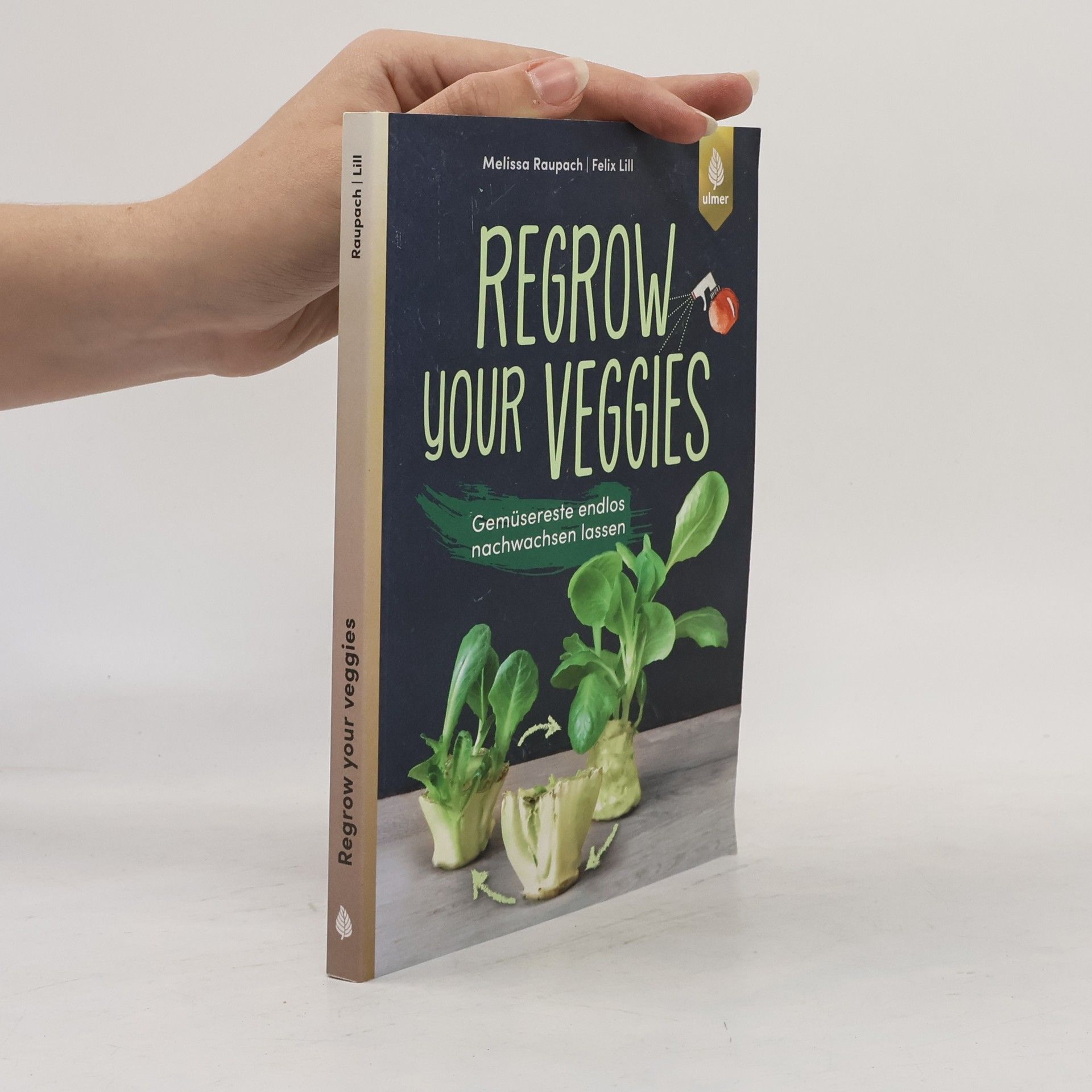 Melissa Raupach Regrow your veggies