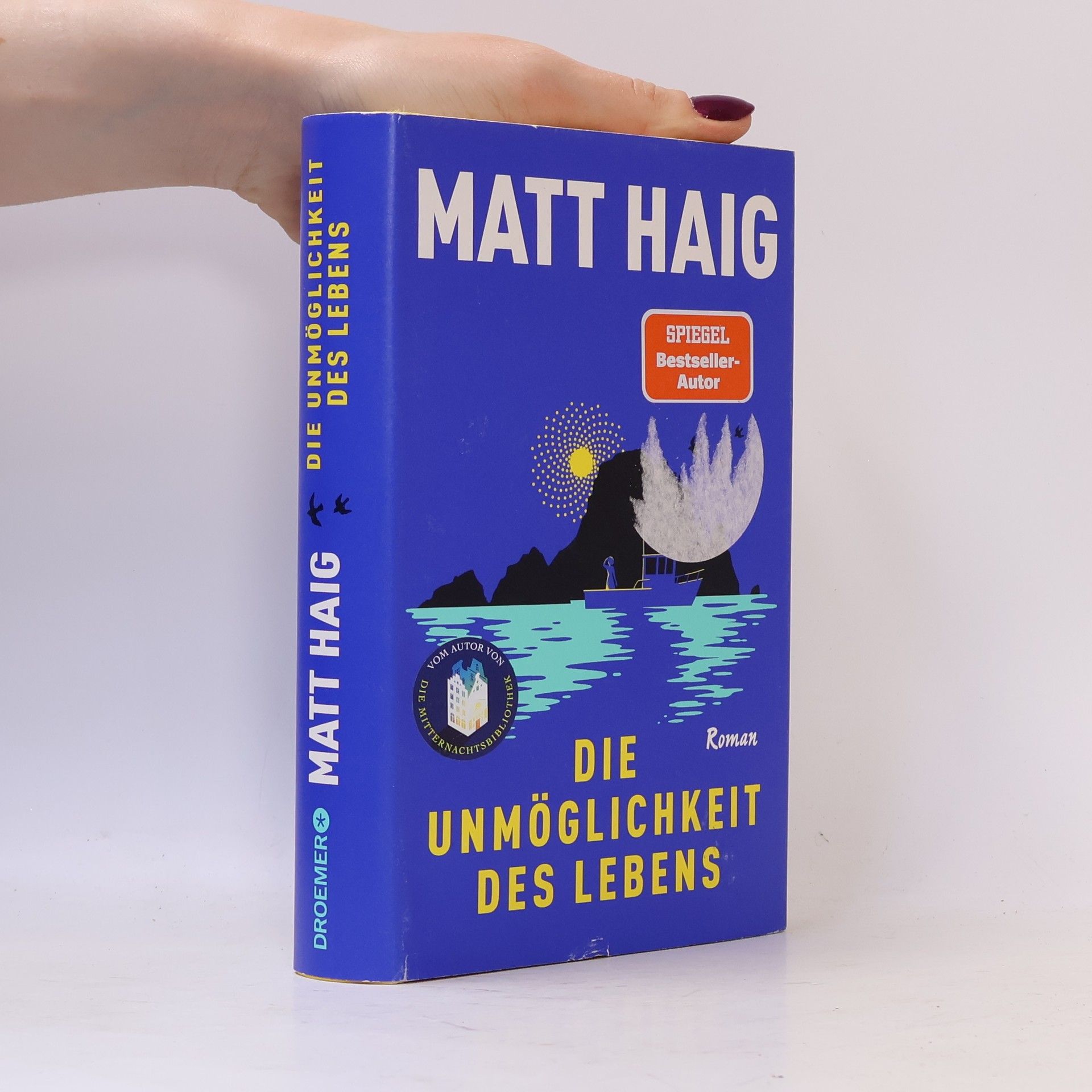 Matt Haig Die Unmöglichkeit des Lebens. Roman | Vom Autor von "Die Mitternachtsbibliothek"