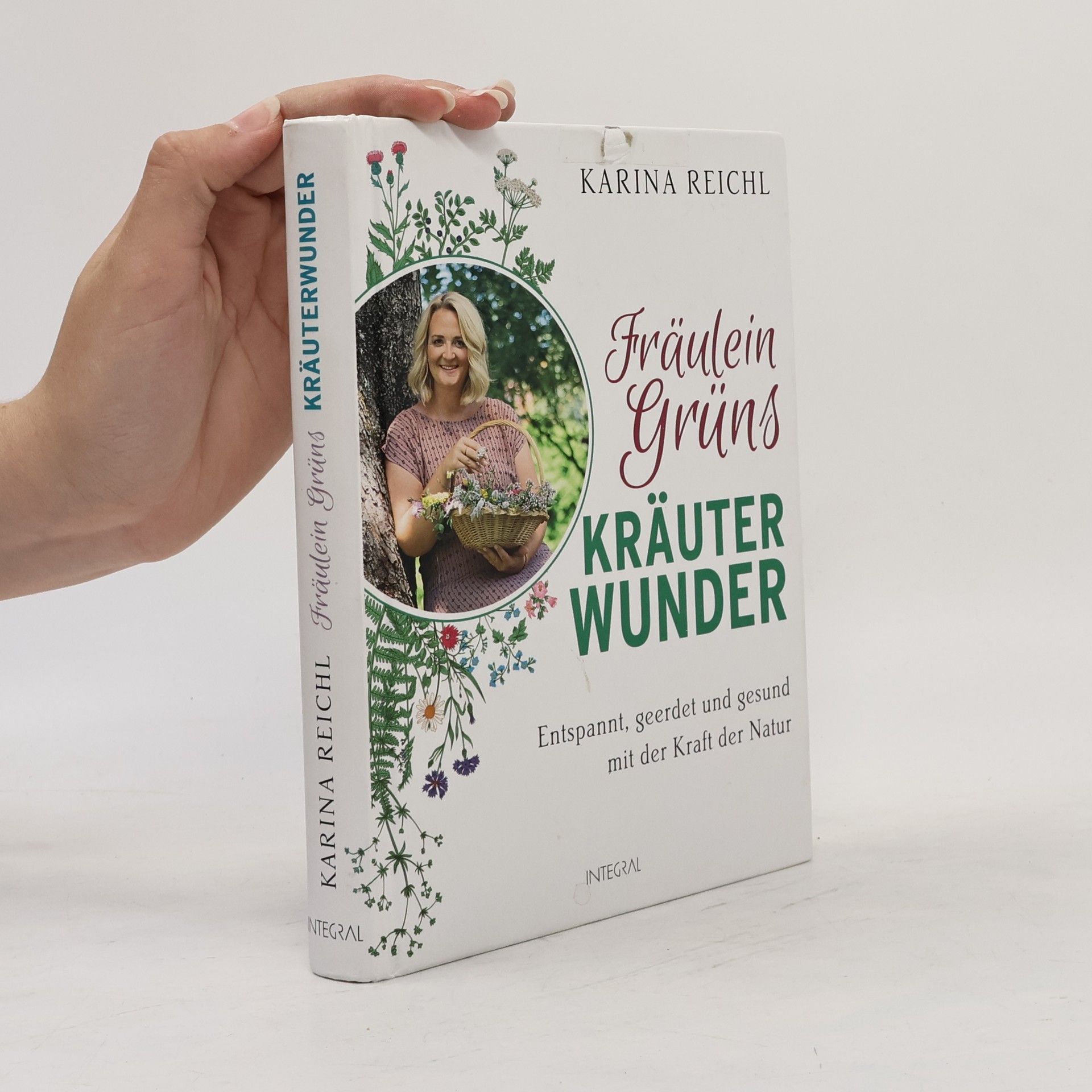 Karina Reichl Fräulein Grüns Kräuterwunder