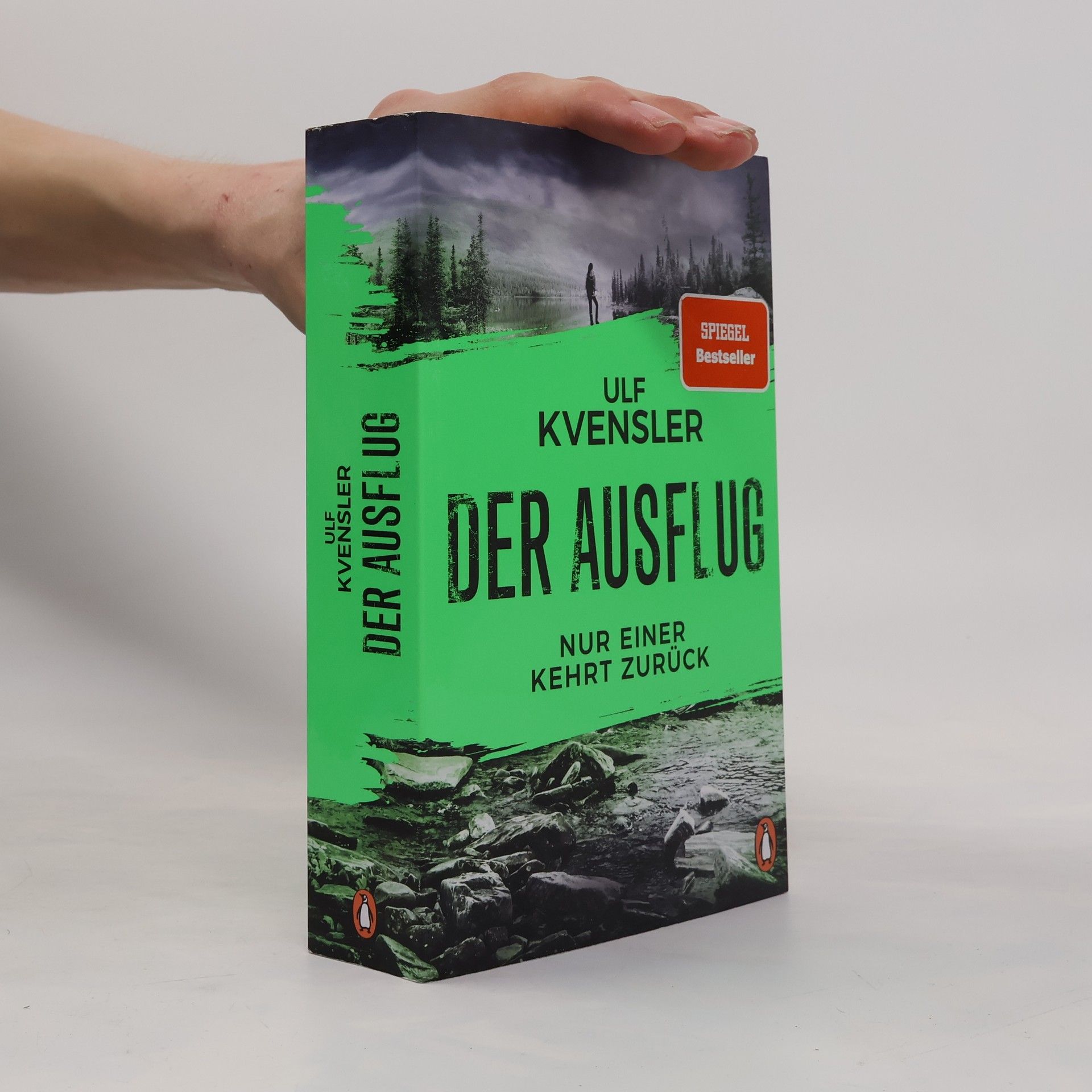 Ulf Kvensler Der Ausflug - Nur einer kehrt zurück