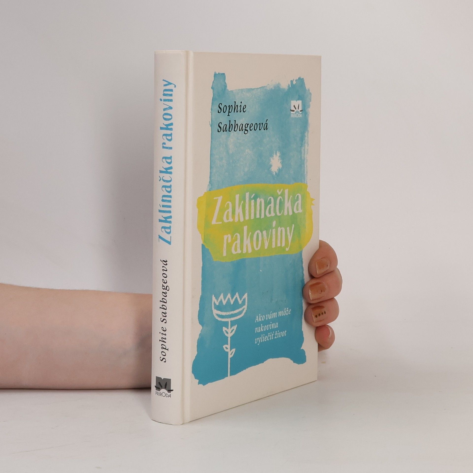 Sophie Sabbage Zaklínačka rakoviny