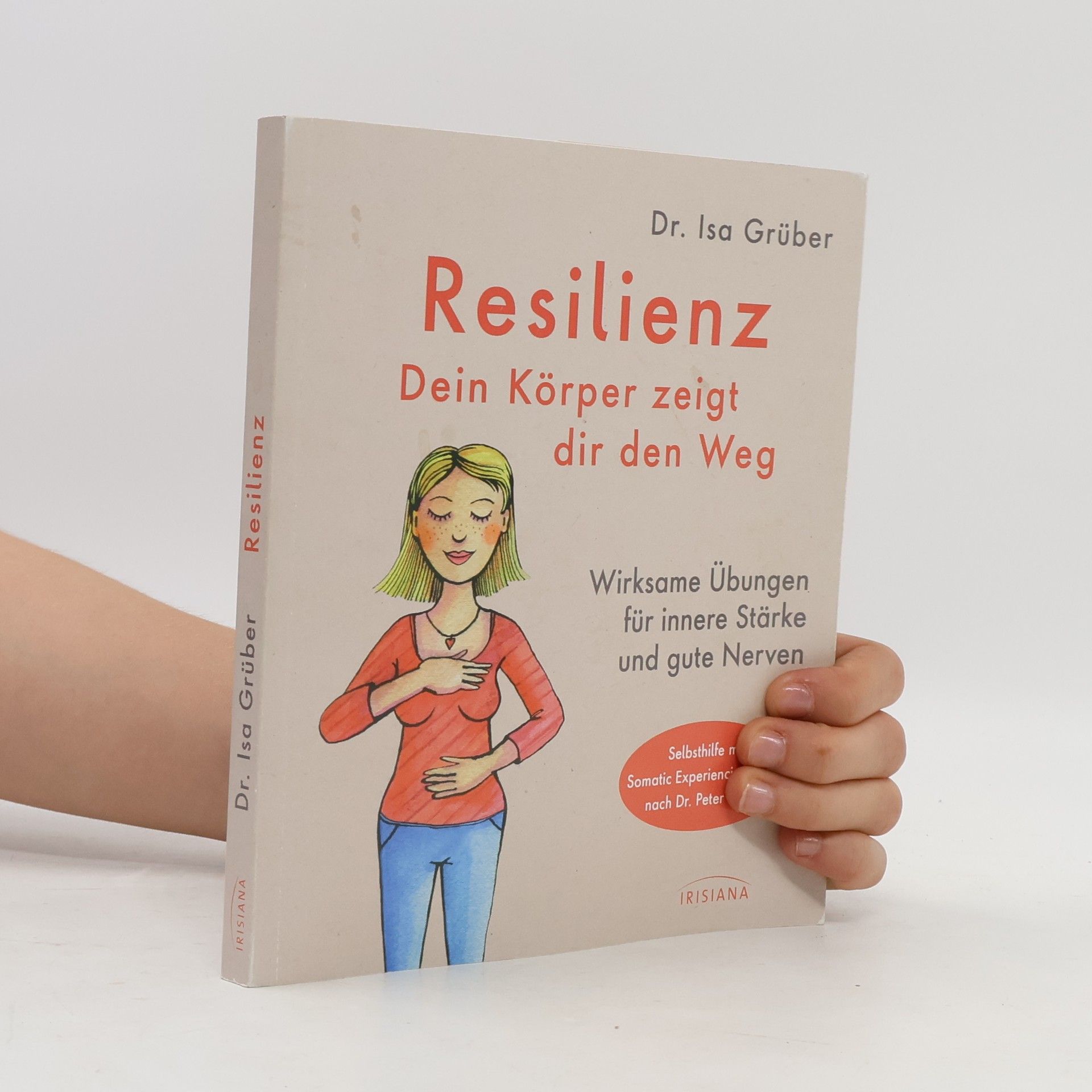 Resilienz - dein Körper zeigt dir den Weg