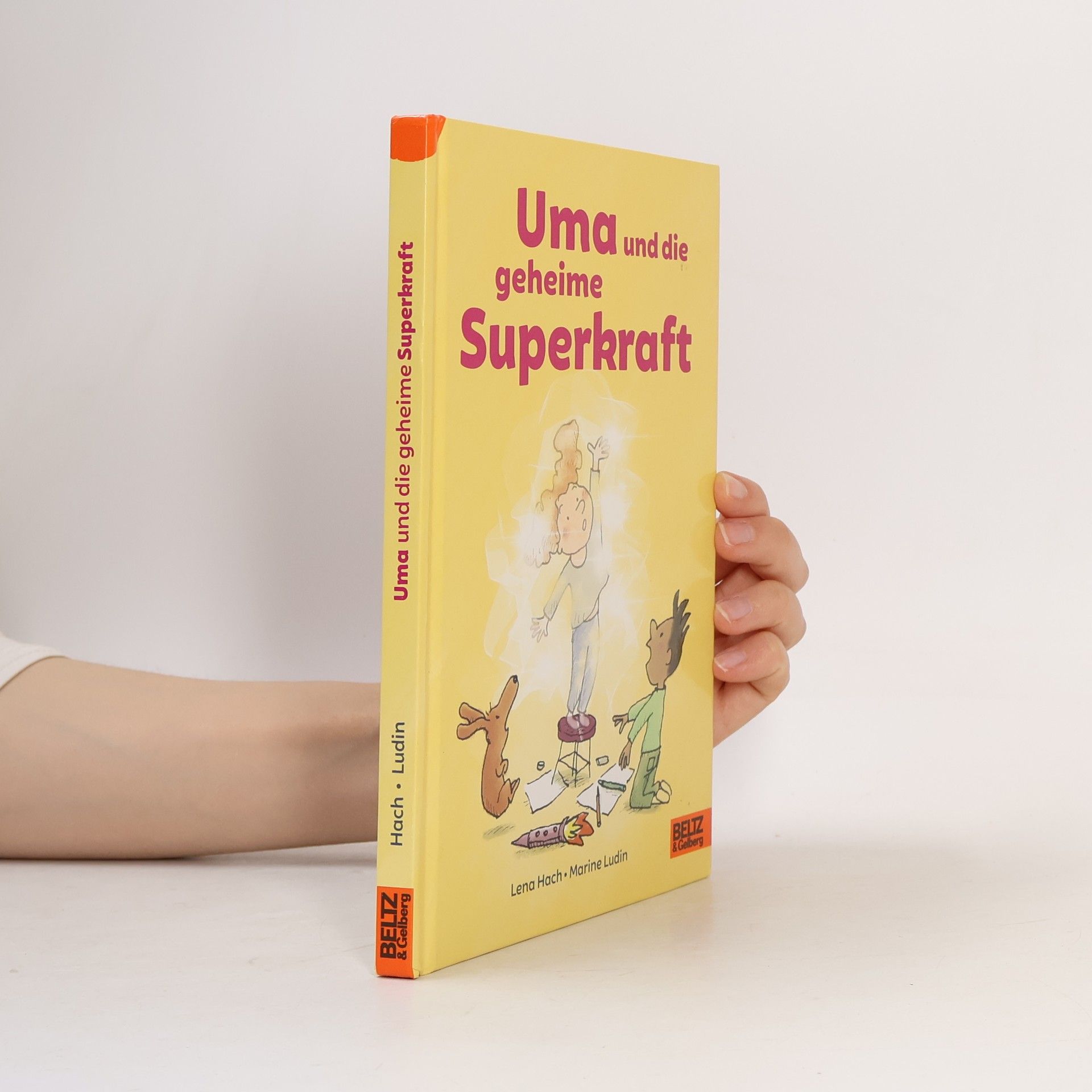 Lena Hach Uma und die geheime Superkraft