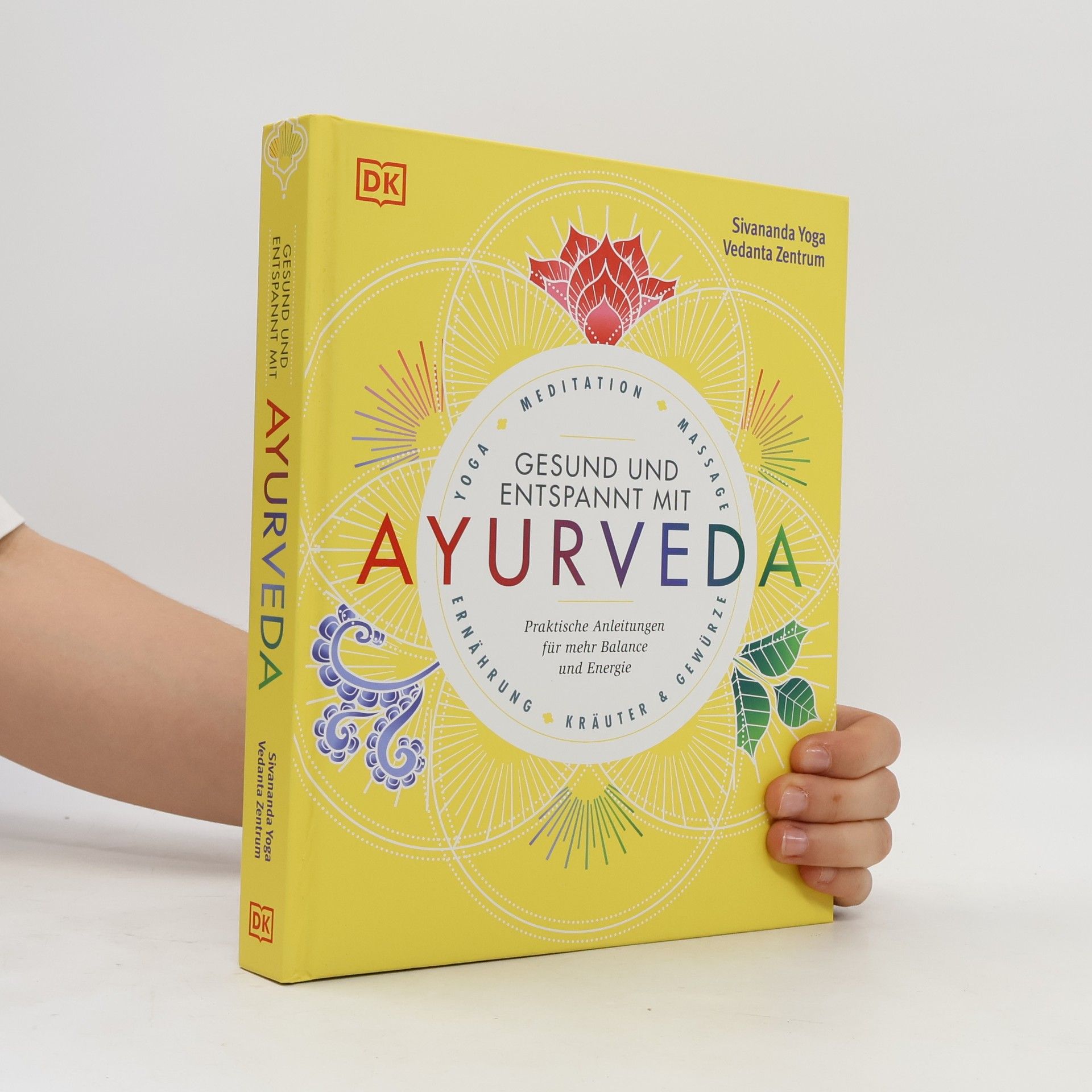 Various authors Gesund und entspannt mit Ayurveda