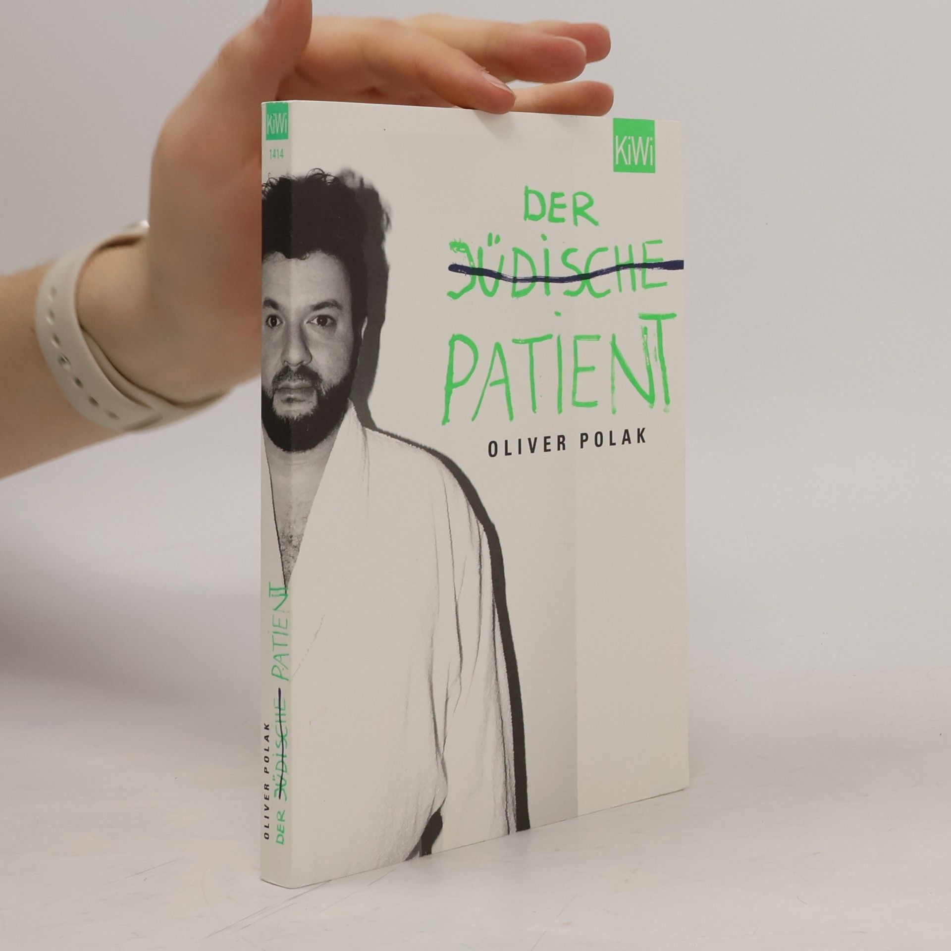 Oliver Polak Der judische patient