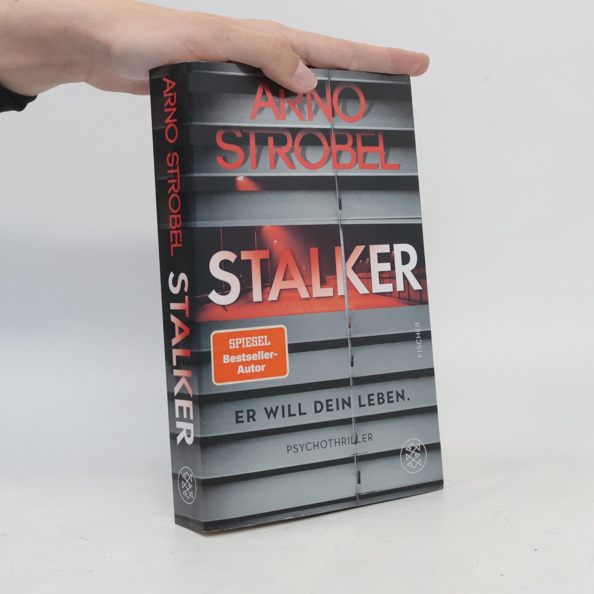 Arno Strobel Stalker - Er will dein Leben.