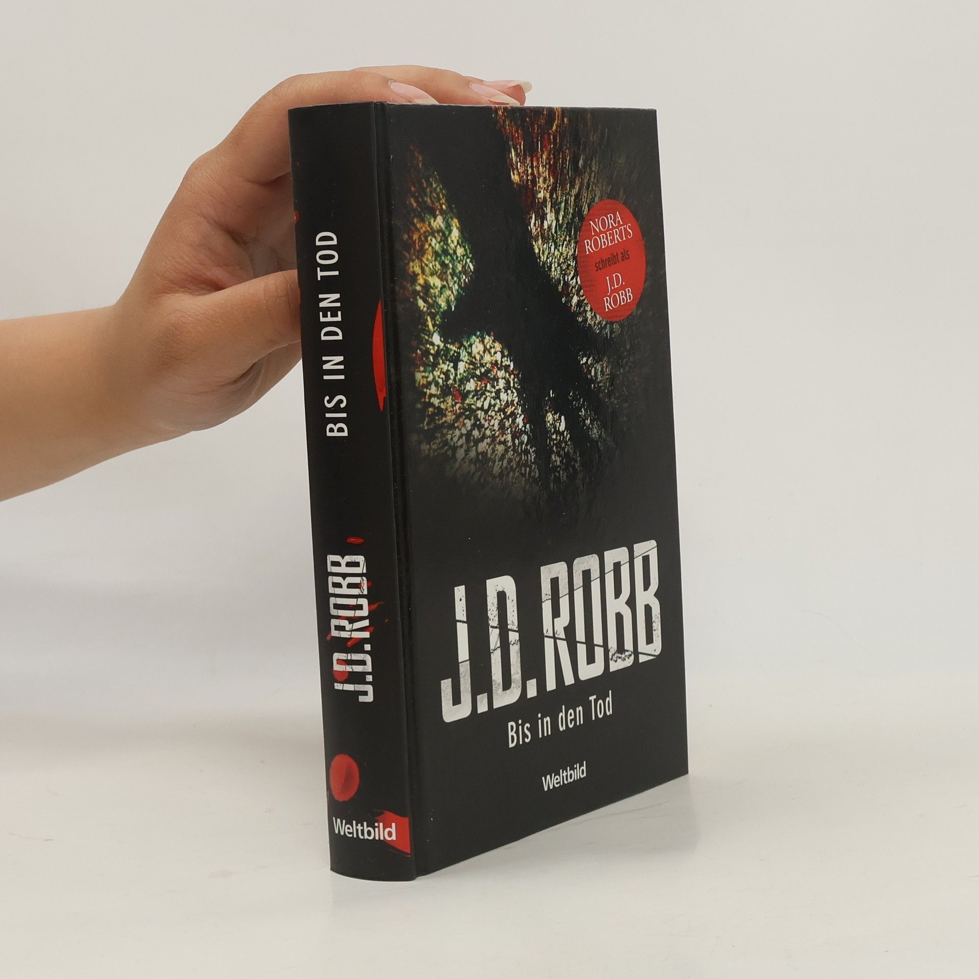 Nora Roberts Bis in den Tod