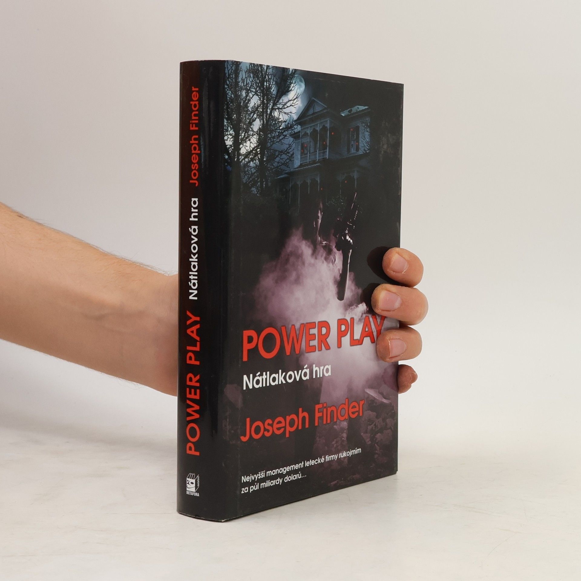 Joseph Finder Power play: Nátlaková hra