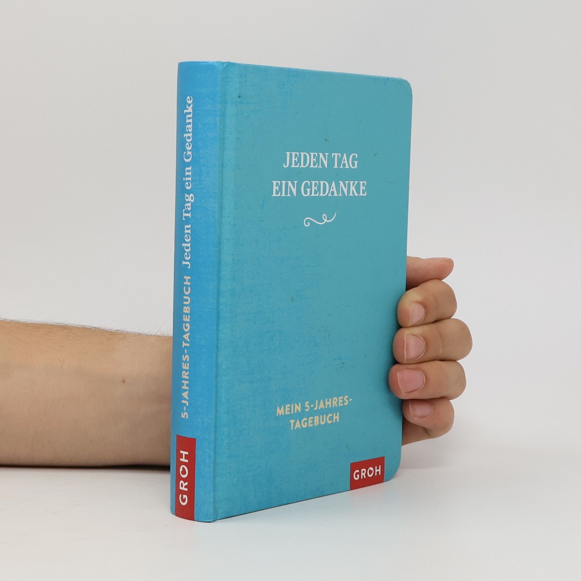 Autorenkollektiv Jeden tag ein Gedanke