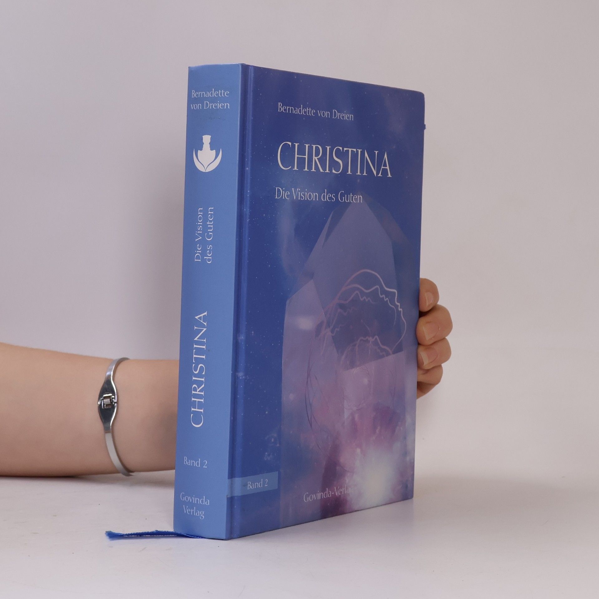Bernadette von Dreien Christina Die Vision des Guten